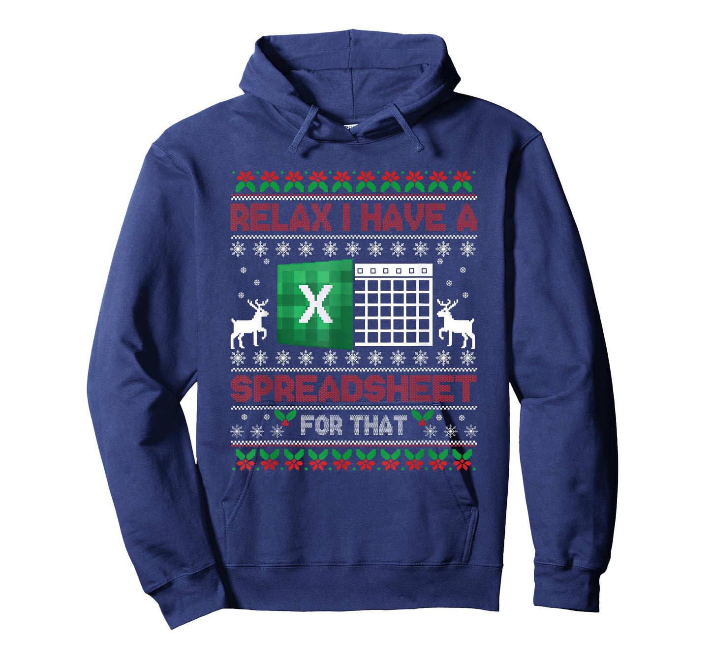 I Have A Spreadsheet for That Christmas Ugly Sweater Excel T-Shirt