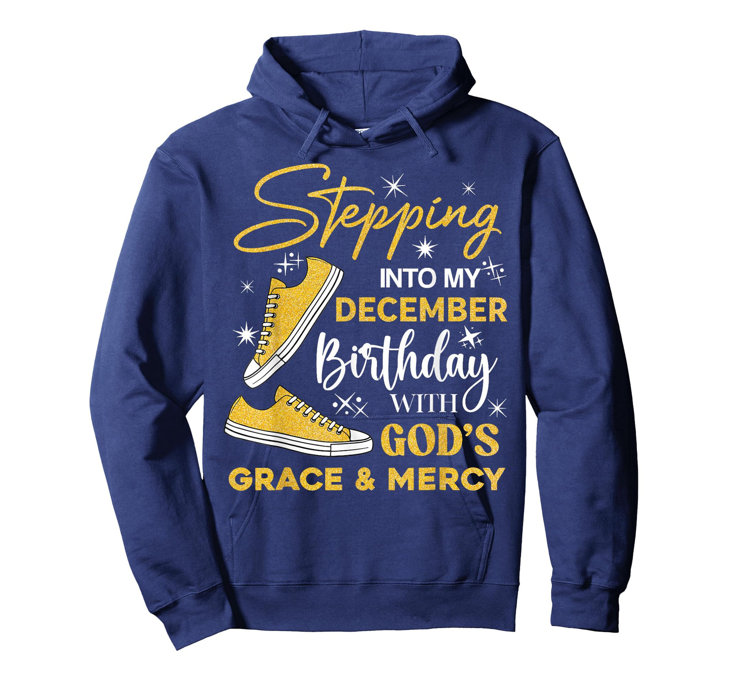 Stepping Into My December Birthday with God Grace Mercy T-Shirt