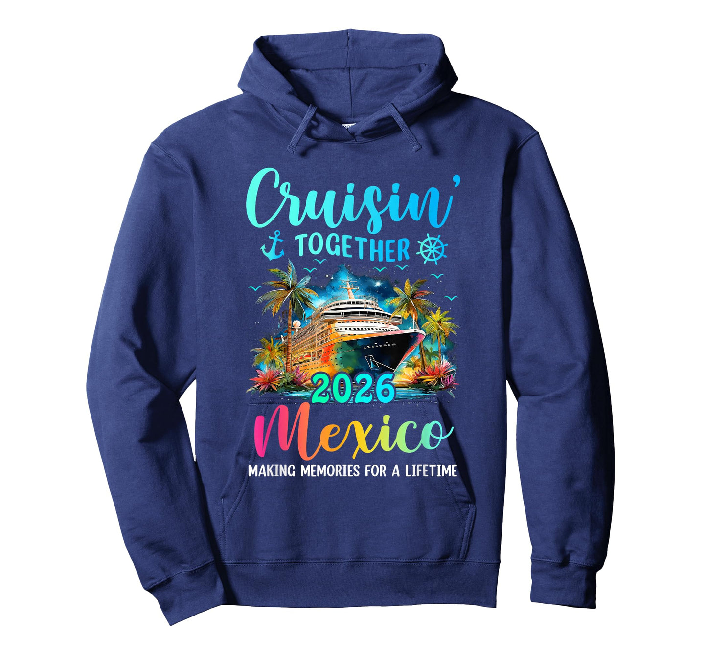 Cruisin' Together Mexico 2026 Family Cruise Vacation T-Shirt