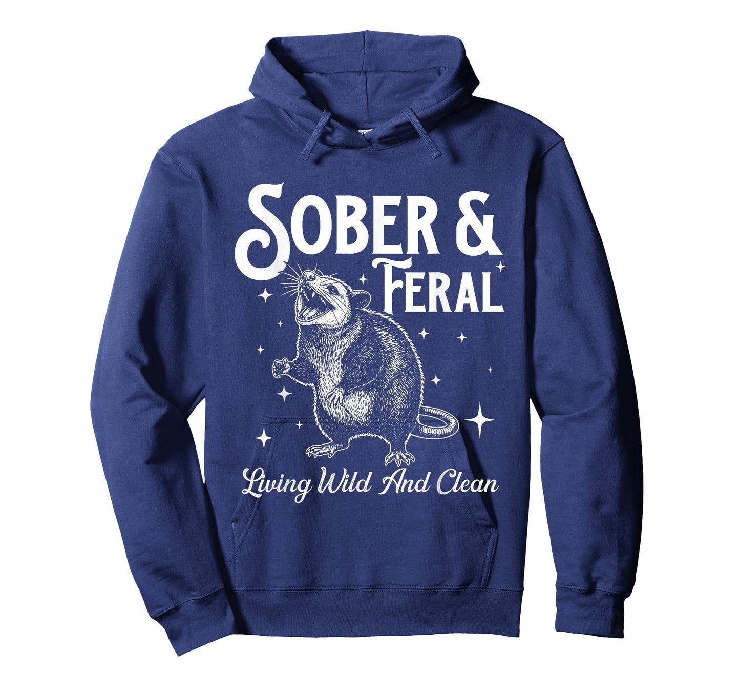 Sober & Feral - Sober Sobriety Anniversary AA NA T-Shirt