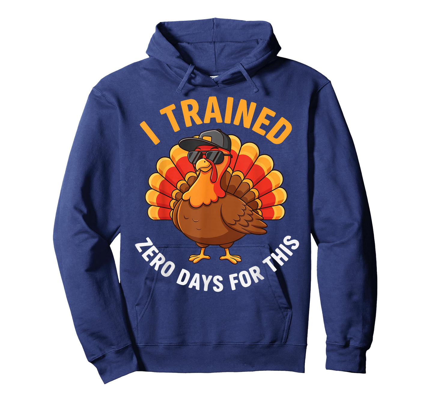 I Trained Zero Days Turkey Trot Thanksgiving T-Shirt