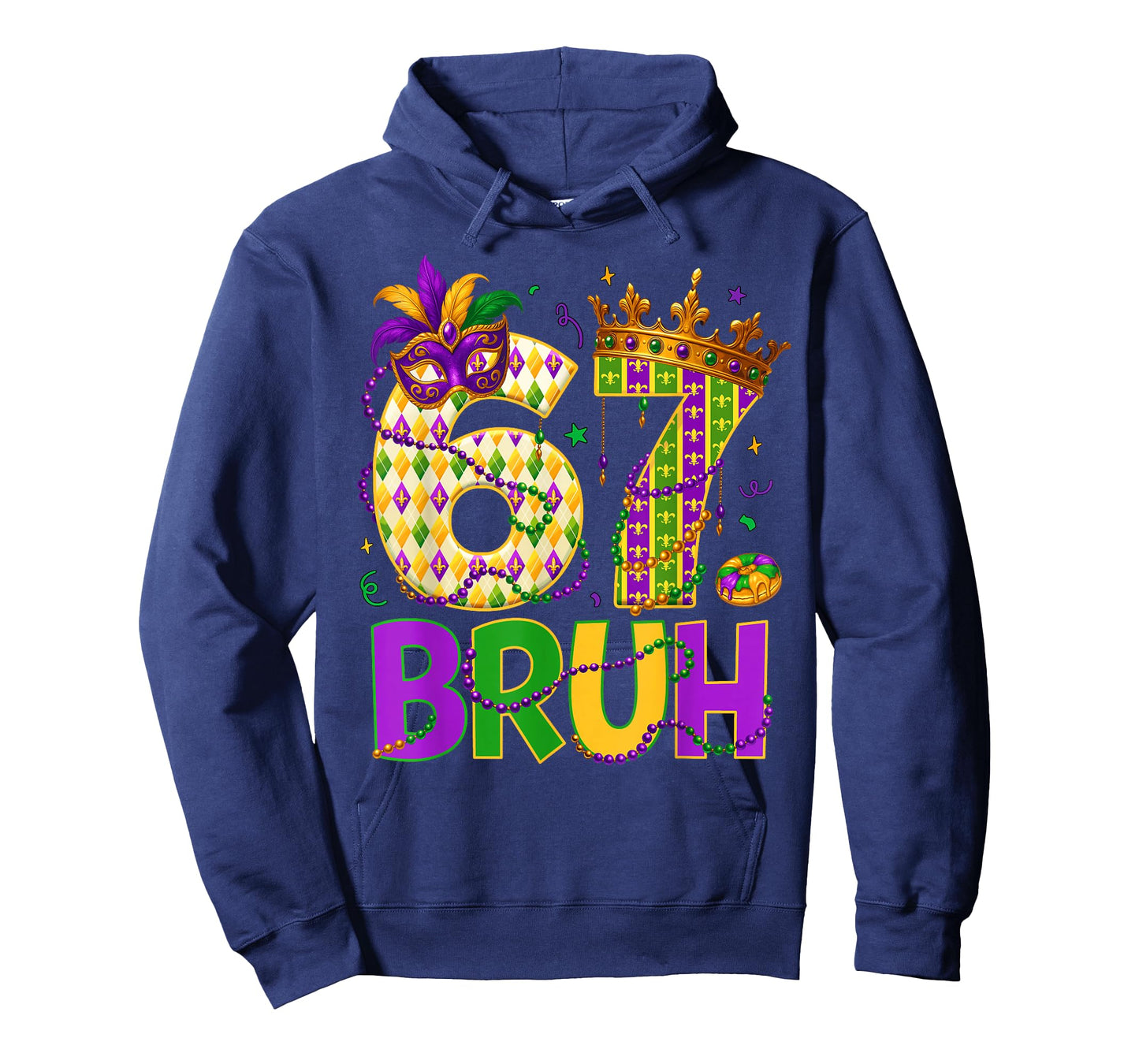 Bruh 67 Six Seven 6 7 Meme Funny Mardi Gras Kids Men Women T-Shirt