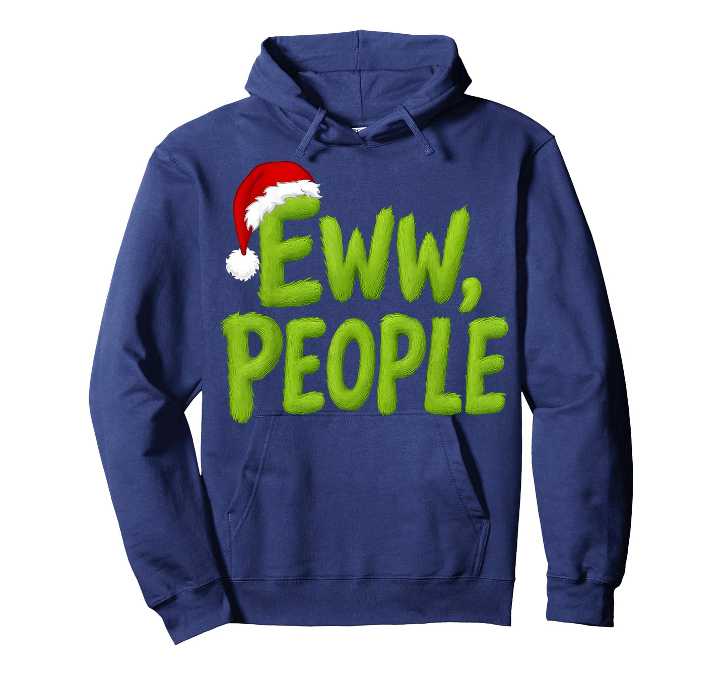 Eww, People Santa Hat Green Funny Christmas Mens Womens Kids T-Shirt