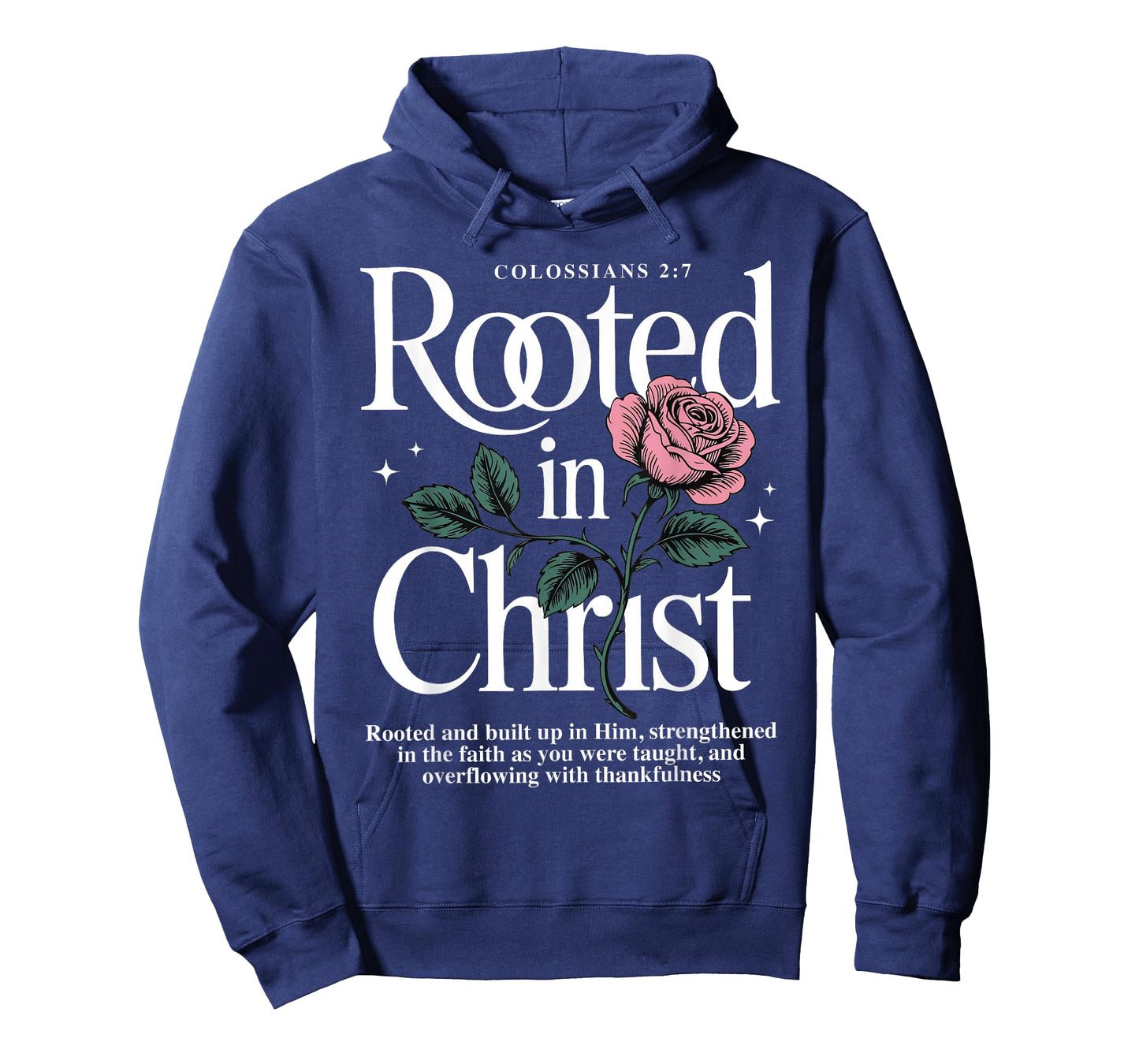 Rooted in Christ Colossians 2:7 Faith Christian Religious T-Shirt