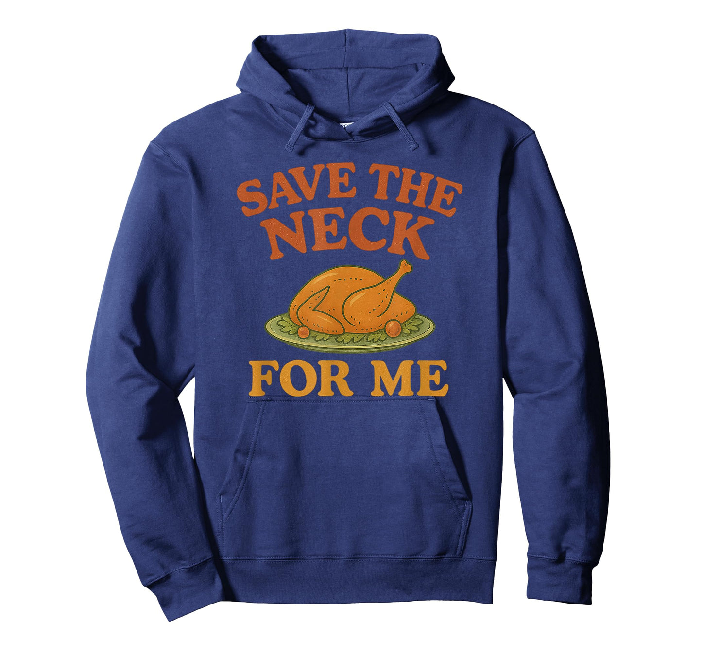 Save The Neck for Me Thanksgiving Christmas Turkey Dinner T-Shirt