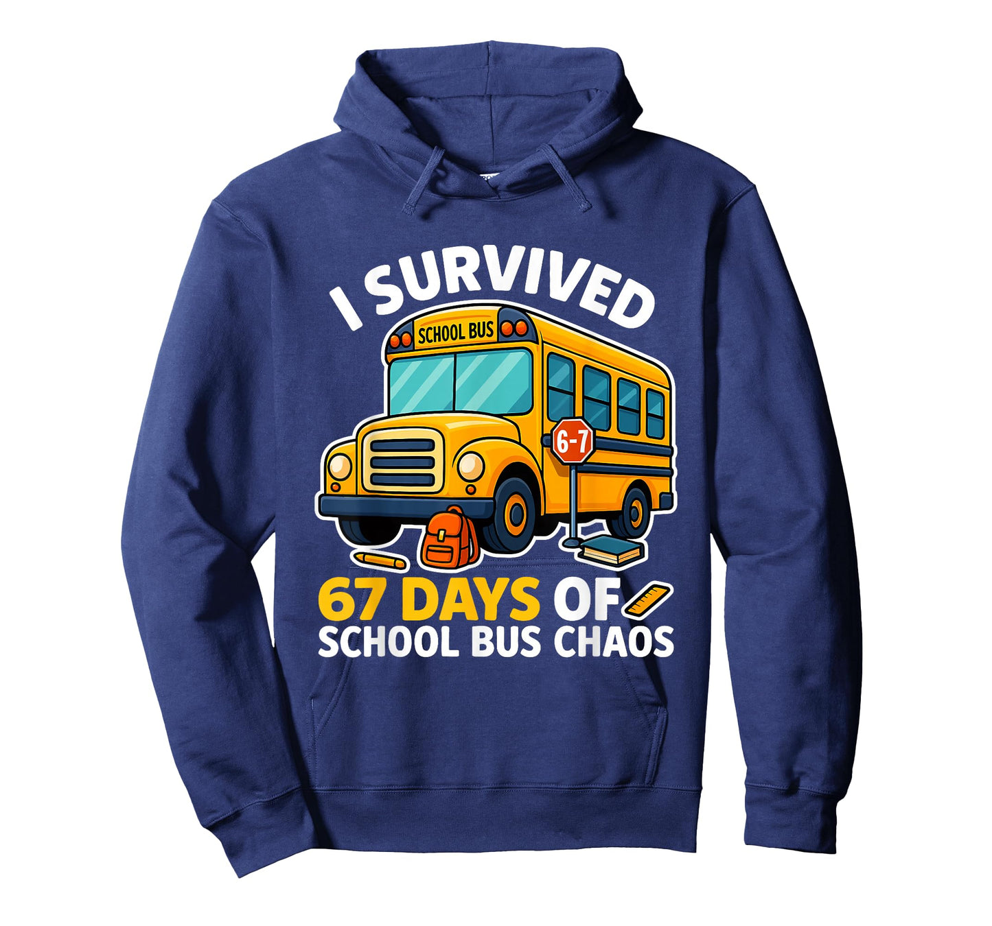 Funny 67 Days School Bus Driver Six Seven Meme for Men Women T-Shirt