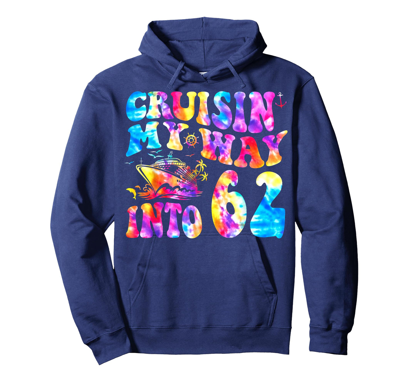 Cruisin My Way Into 62 Years Old 62nd Birthday Cruise Trip T-Shirt