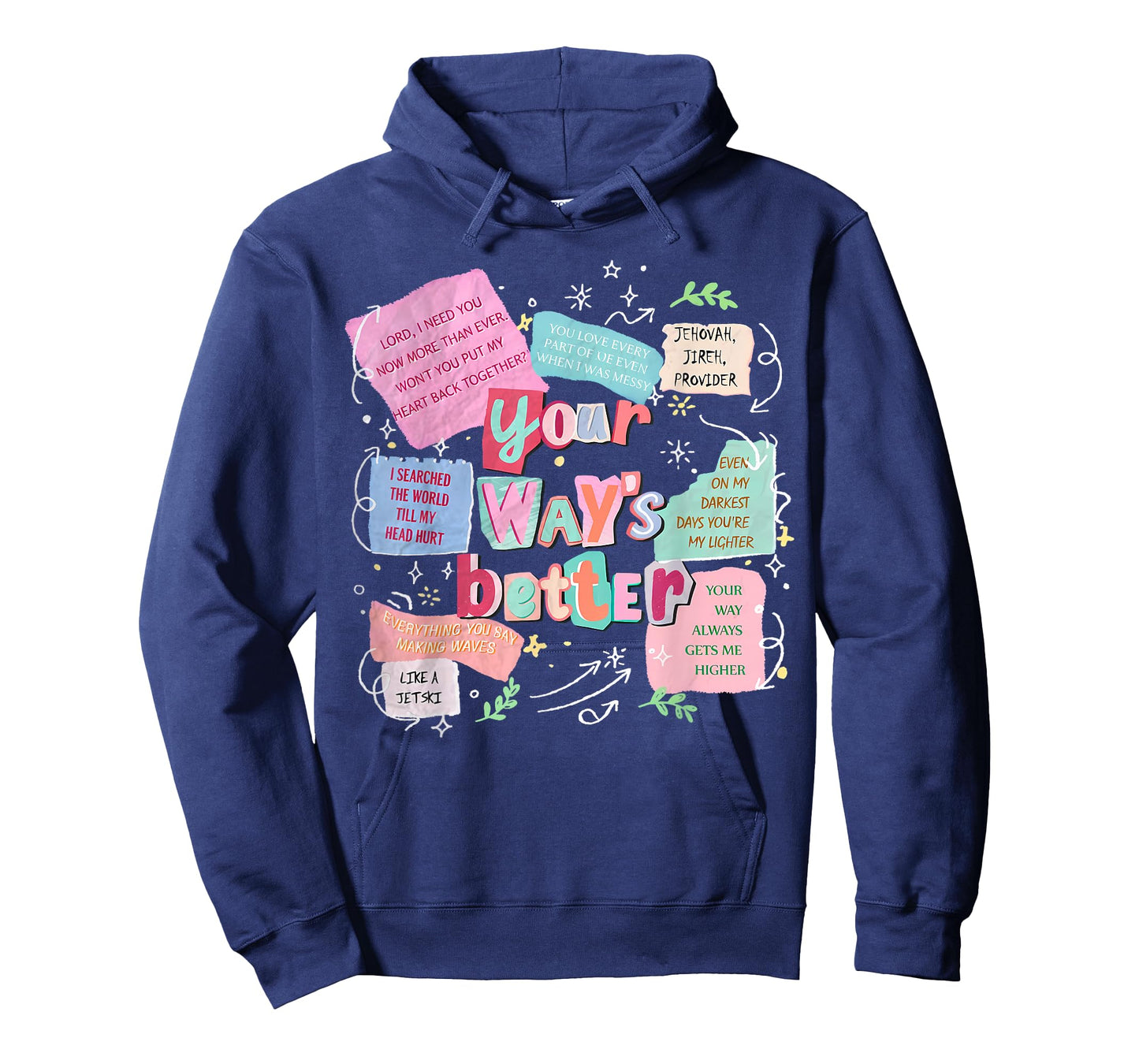 Your Way’s Better Bible Verse Jesus Way Faith Coquette Retro T-Shirt