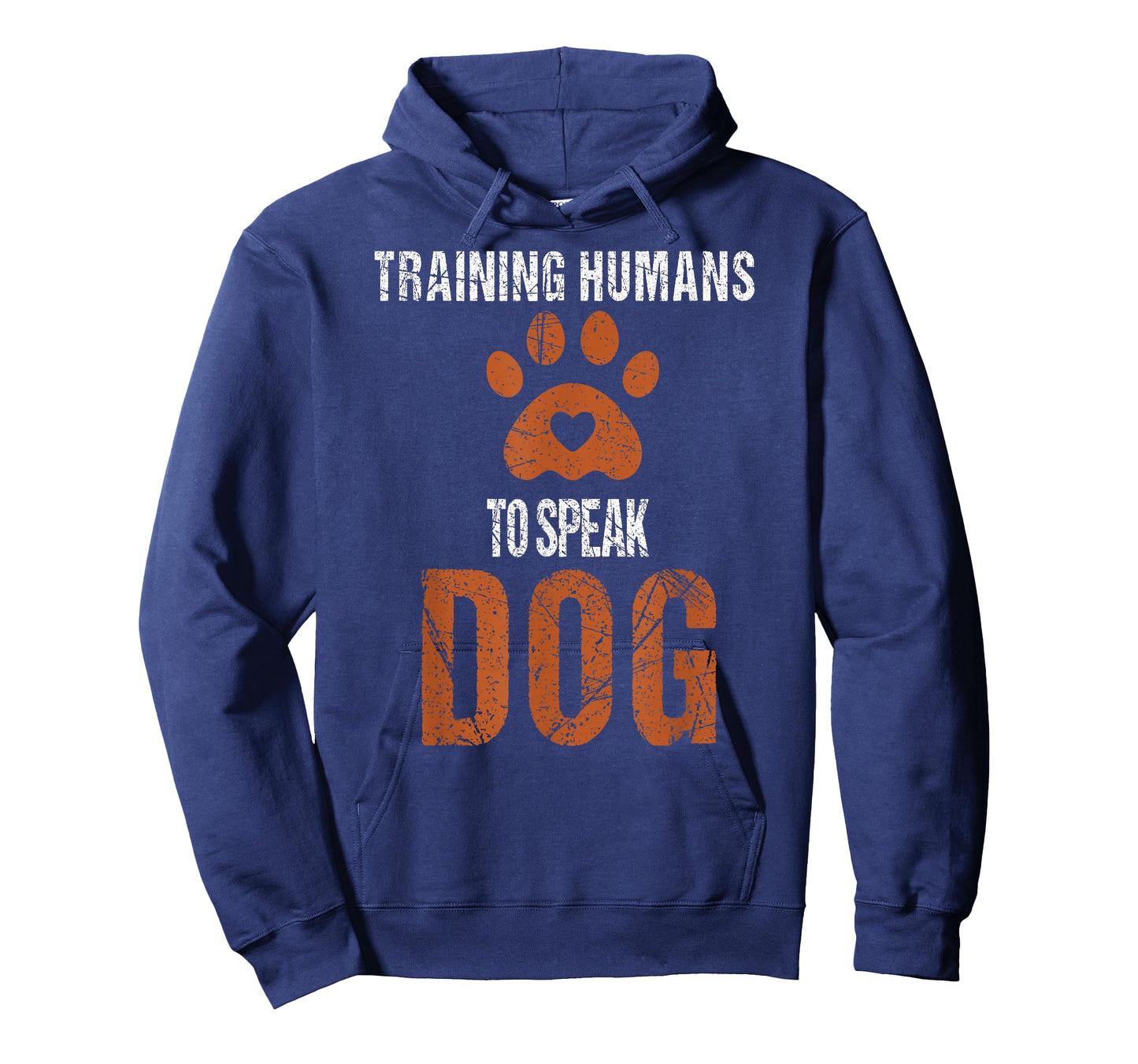 Funny Dog Trainer - Training Humans to Speak Dog, Dog Lovers T-Shirt