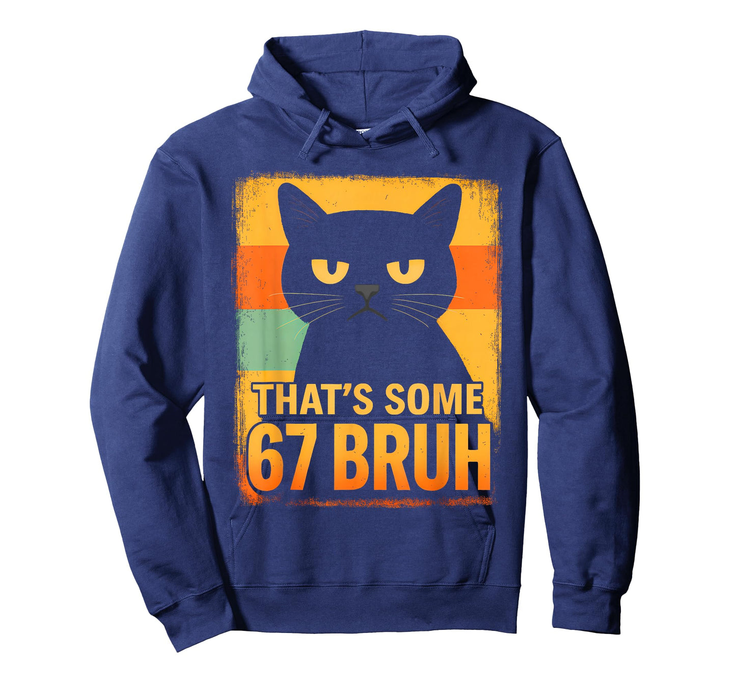 That’s Some 67 Bruh – Retro Grumpy Six Seven Cat Meme Design T-Shirt