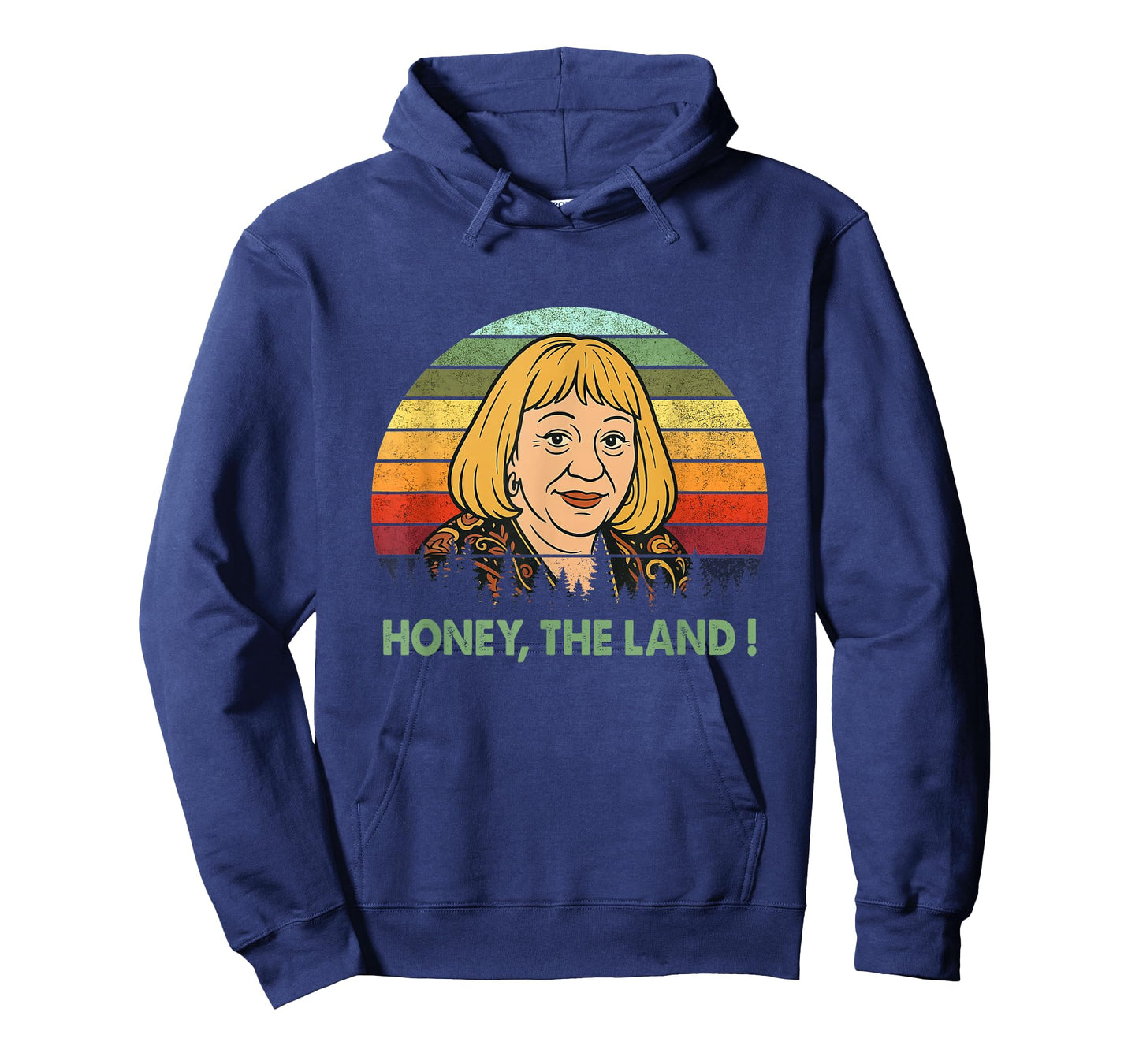 Honey The Land Meme Funny Psychic Quote T-Shirt