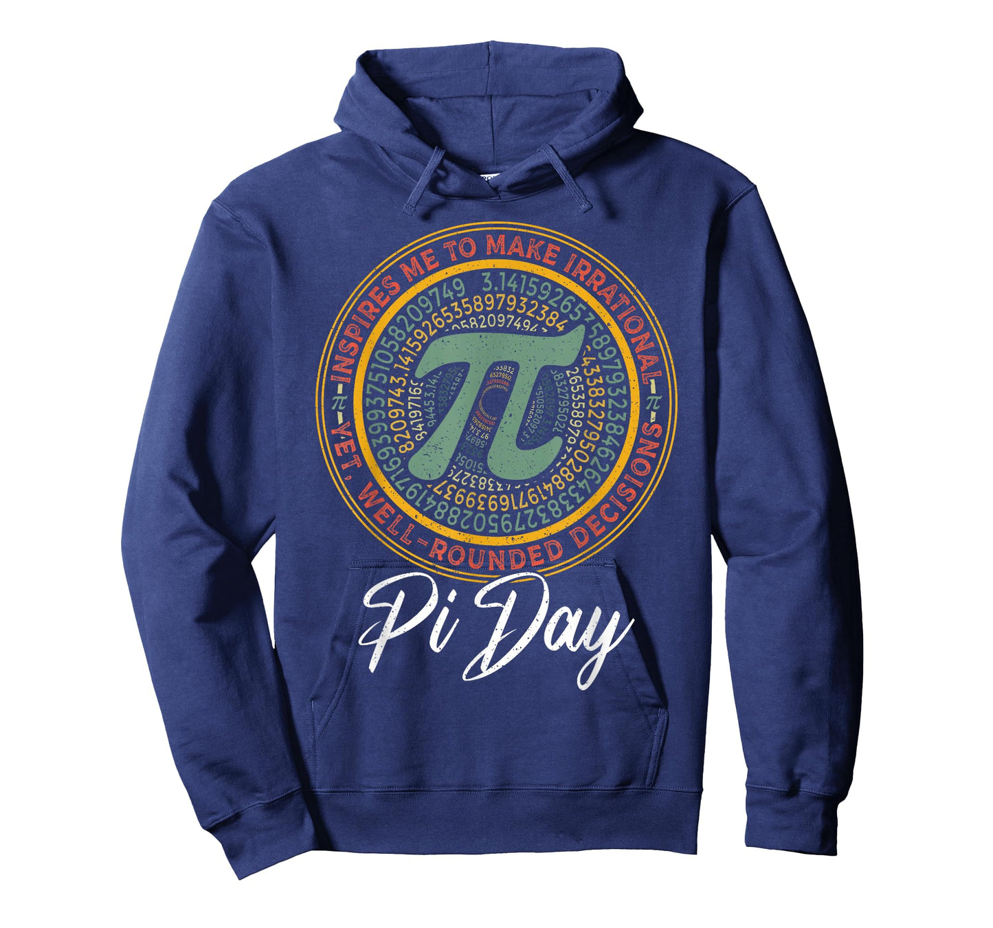 Inspires Me to Make Irrational Well Rounded Decisions Pi Day T-Shirt