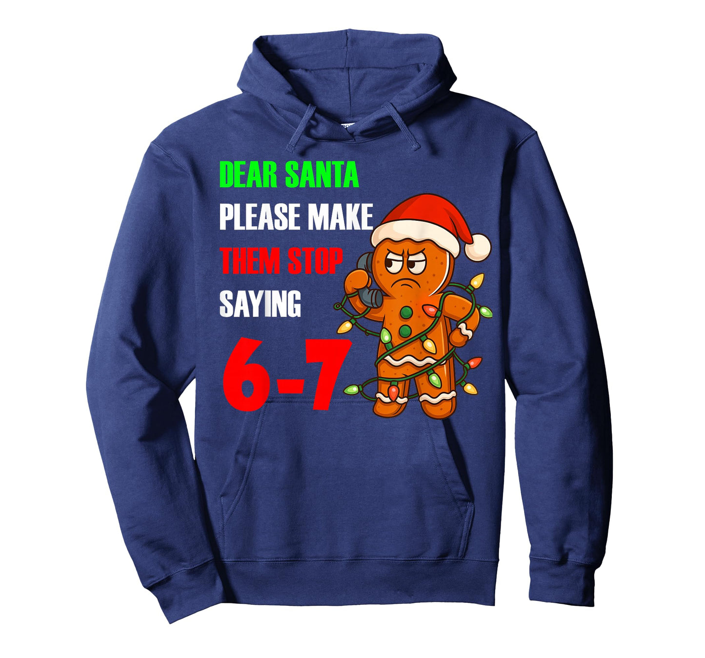 Dear Santa Please Make Them Stop Saying 67 Funny Ginger Men T-Shirt