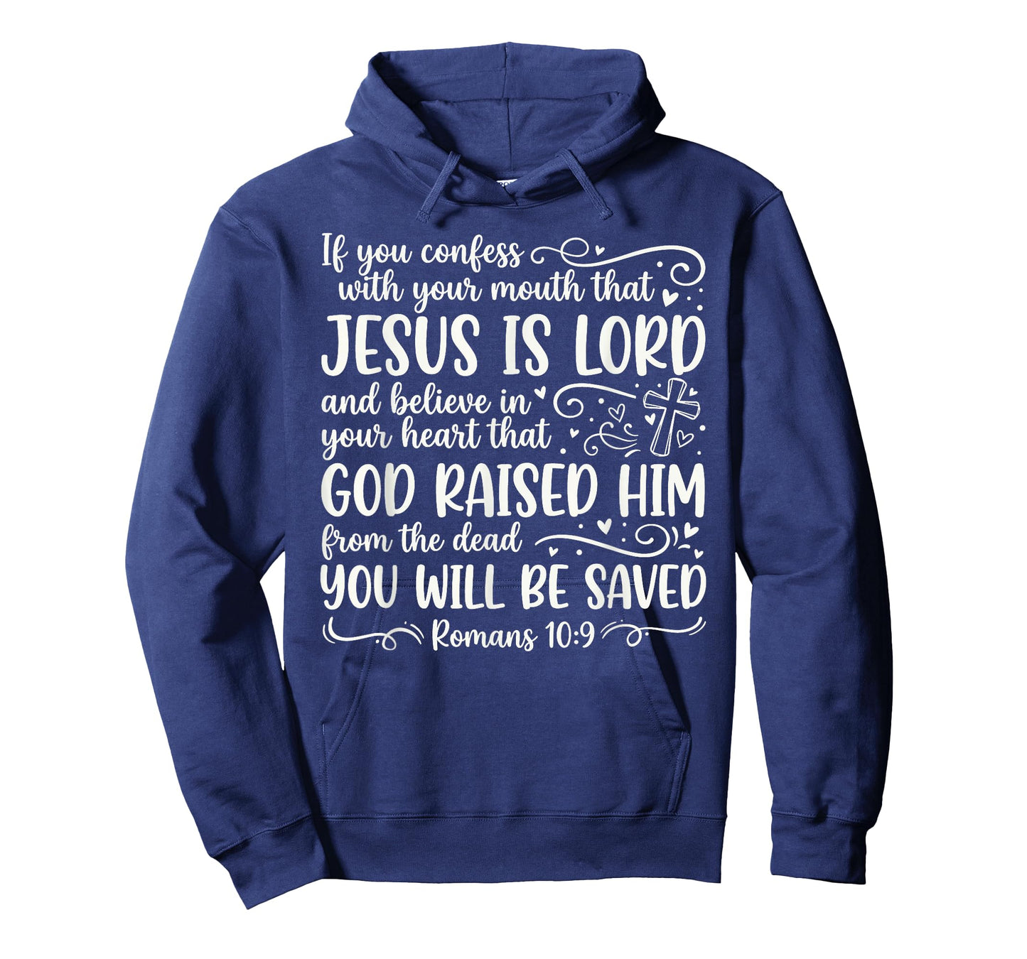 Cute Jesus is Lord Romans 10:9 Bible Verse for Women T-Shirt