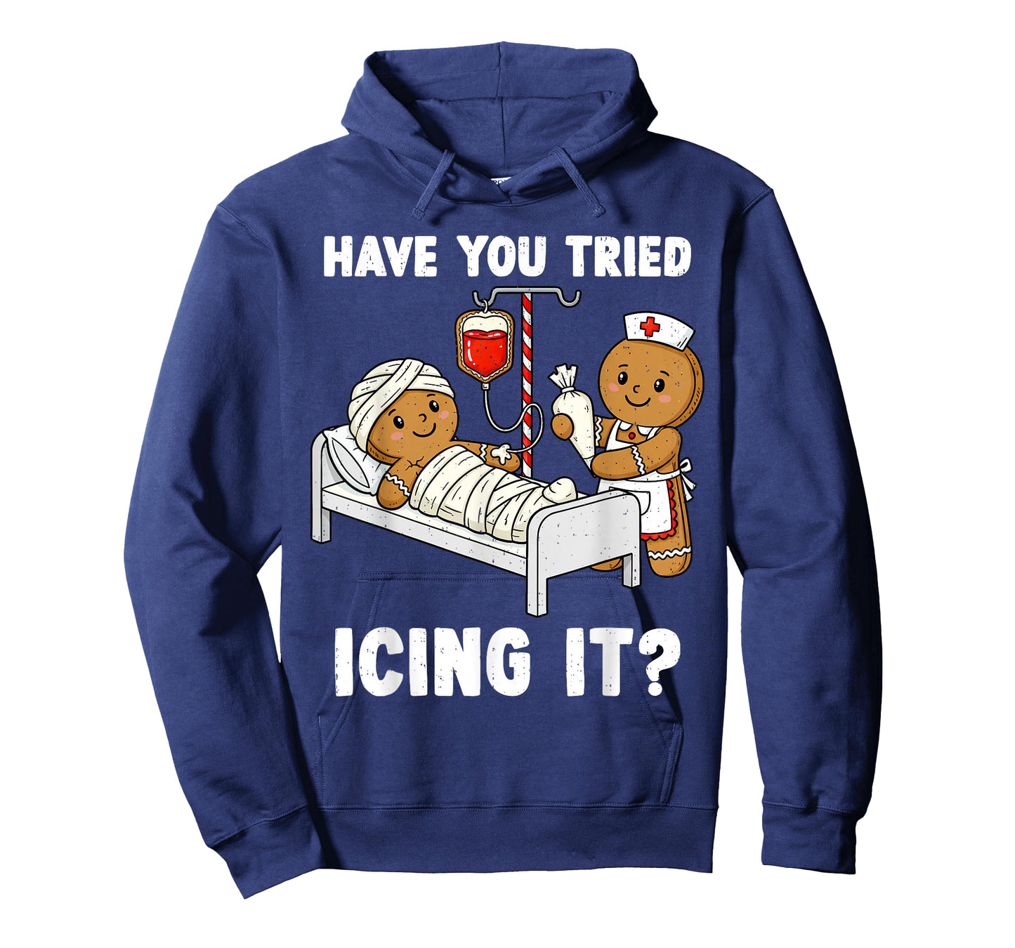 Have You Tried Icing It Christmas ICU Nurse Gingerbread Xmas T-Shirt