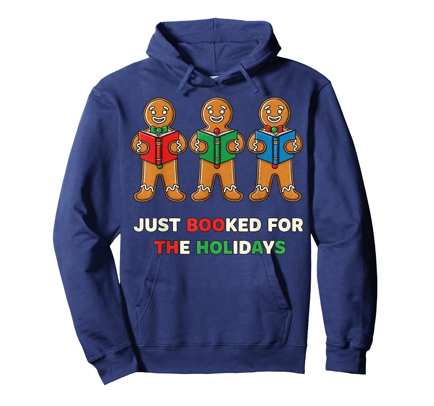Just Booked for The Holidays Funny Gingerbread T-Shirt