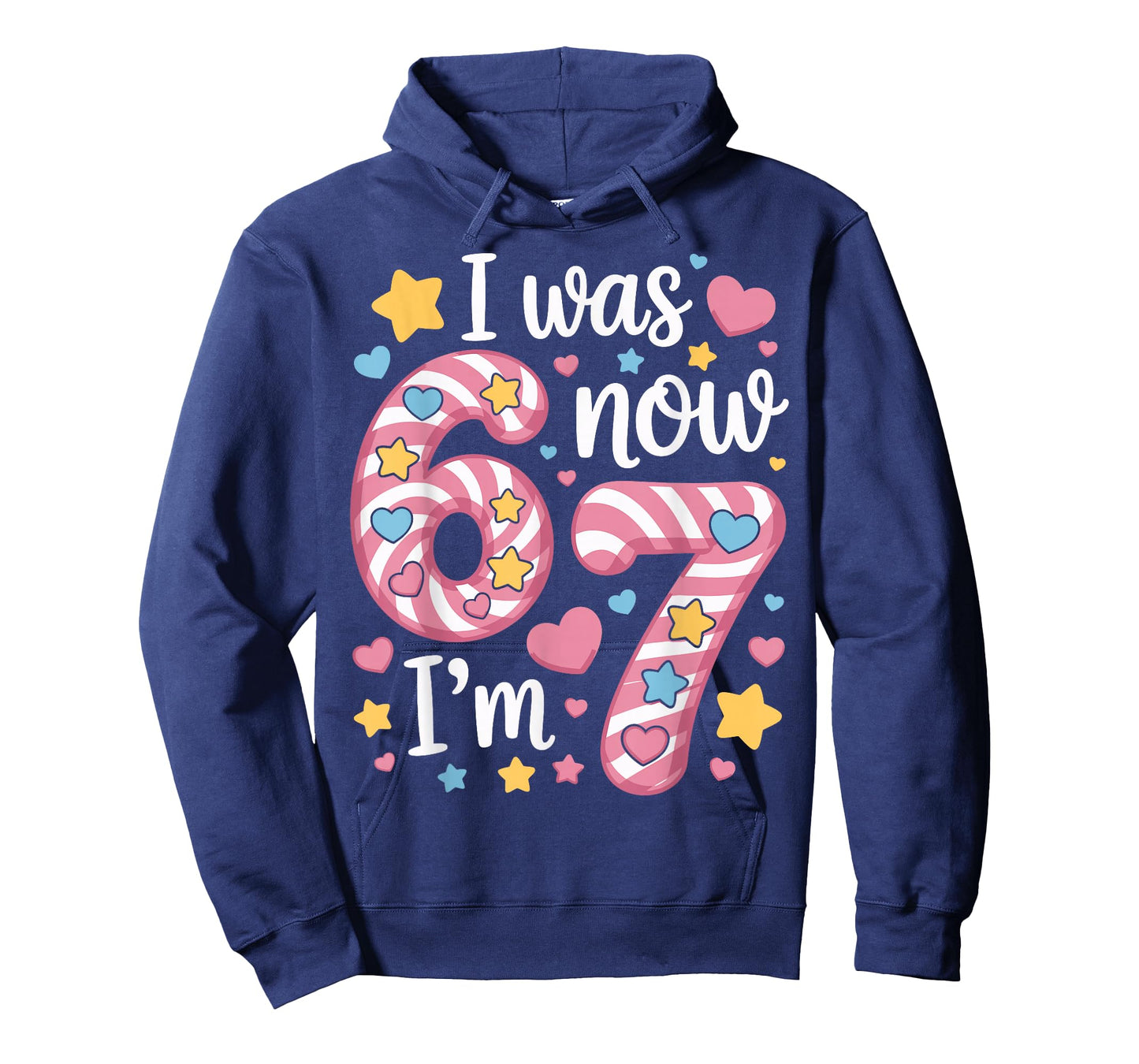 I was 6 Now I’m 7 Funny Birthday Girl Kids Seven Years Old T-Shirt