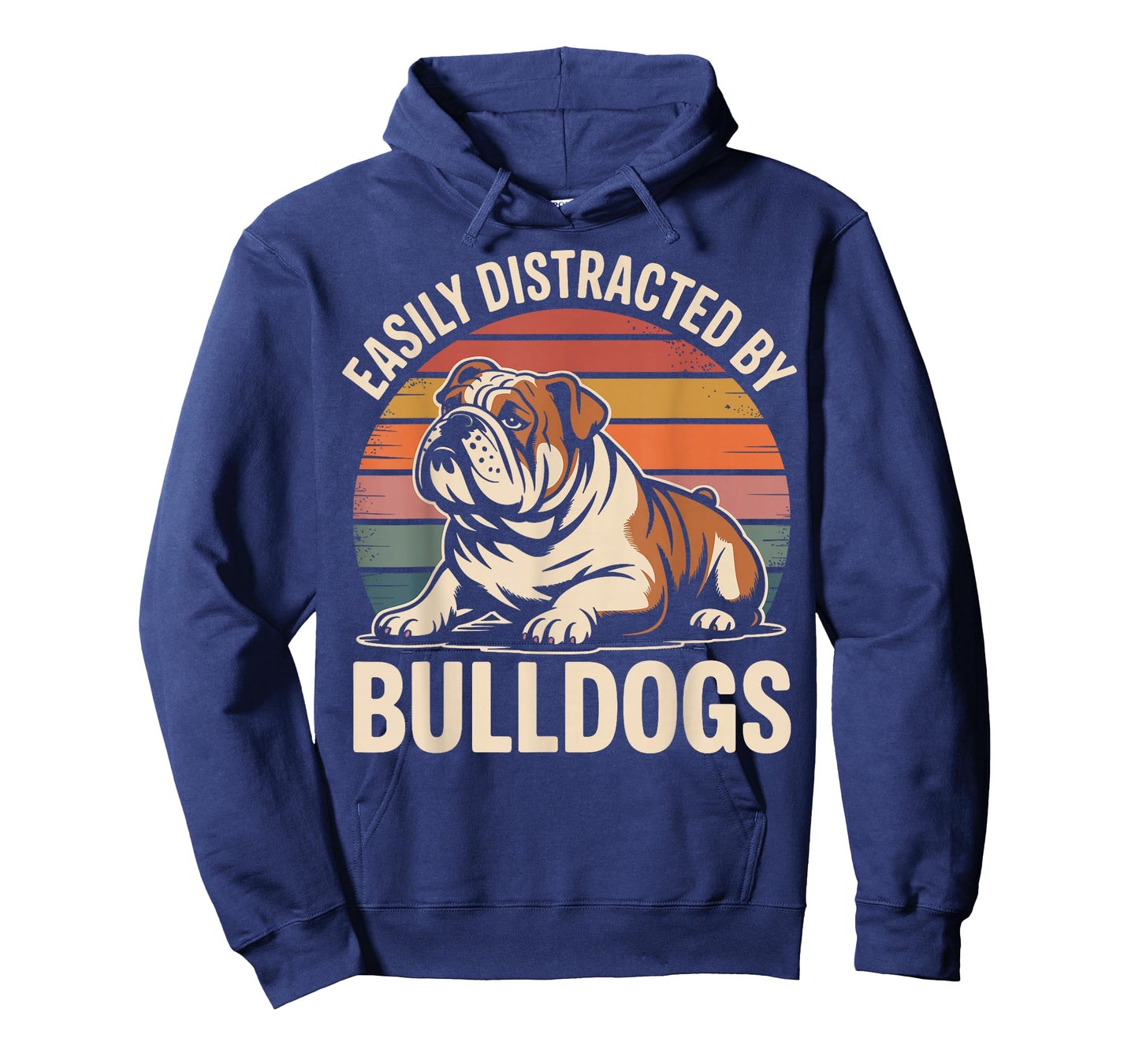 Easily Distracted by Bulldogs Funny Dog Lover T-Shirt