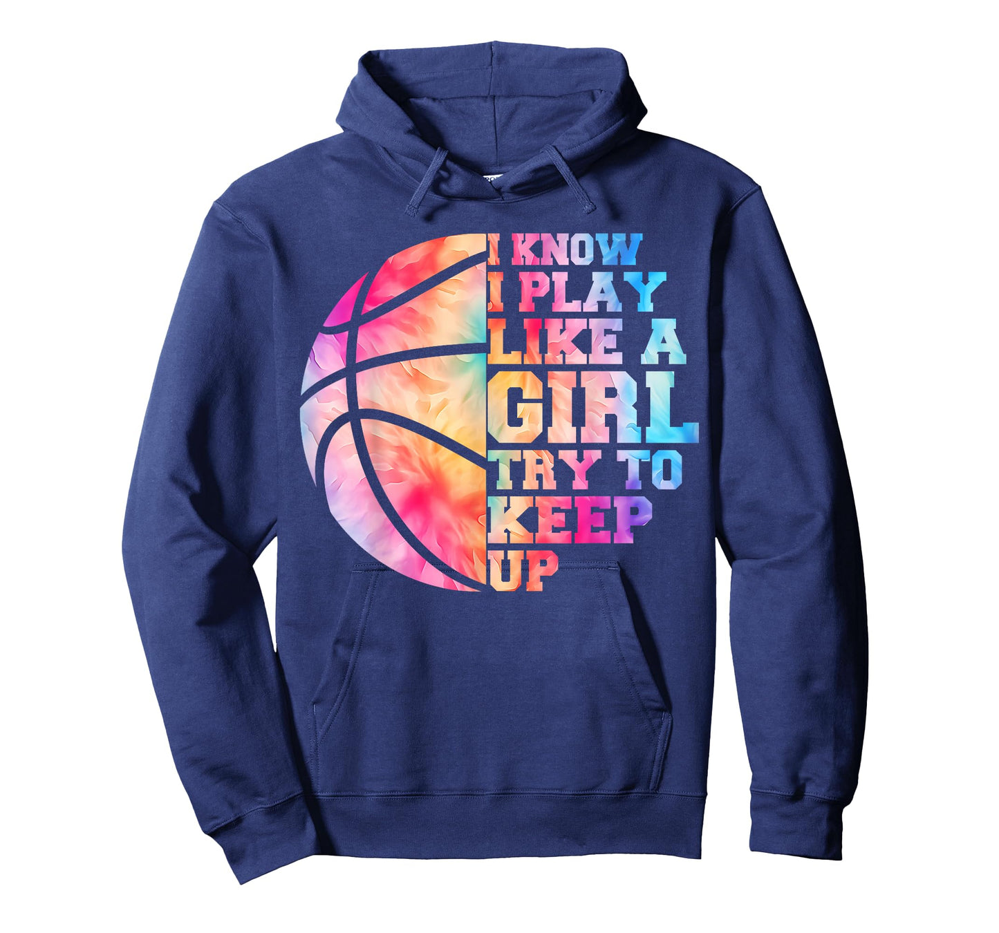 Colorful Teens& Women I Know I Play Like A Girl Basketball T-Shirt