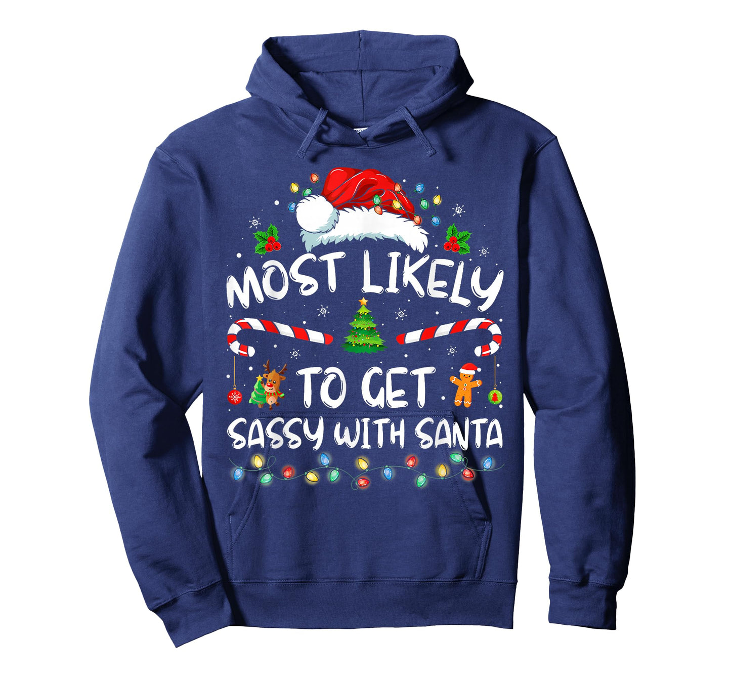 Most Likely to Get Sassy with Santa Funny Family Christmas T-Shirt
