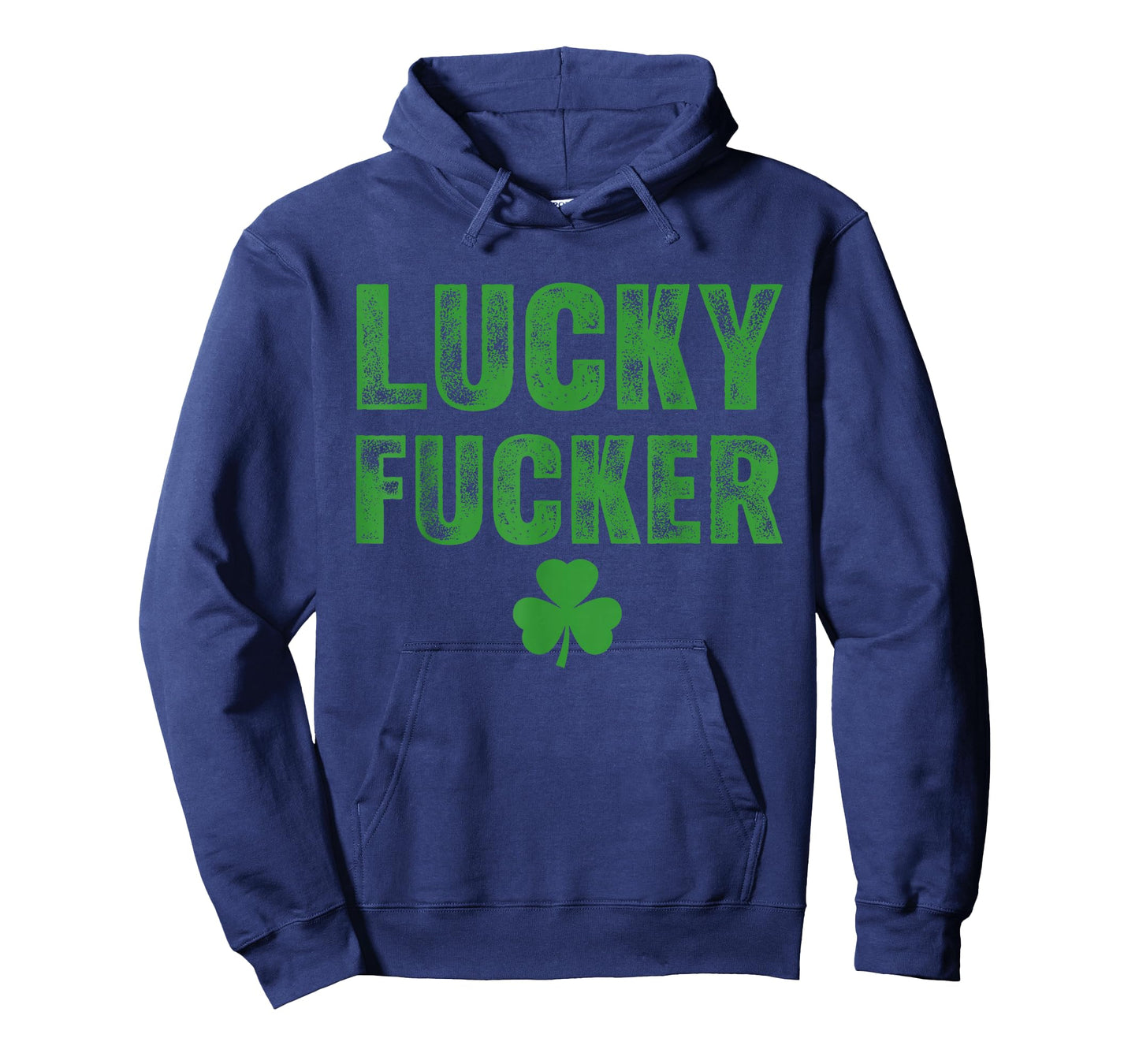 Lucky and Lucky Fucker St Patricks Day T-Shirt