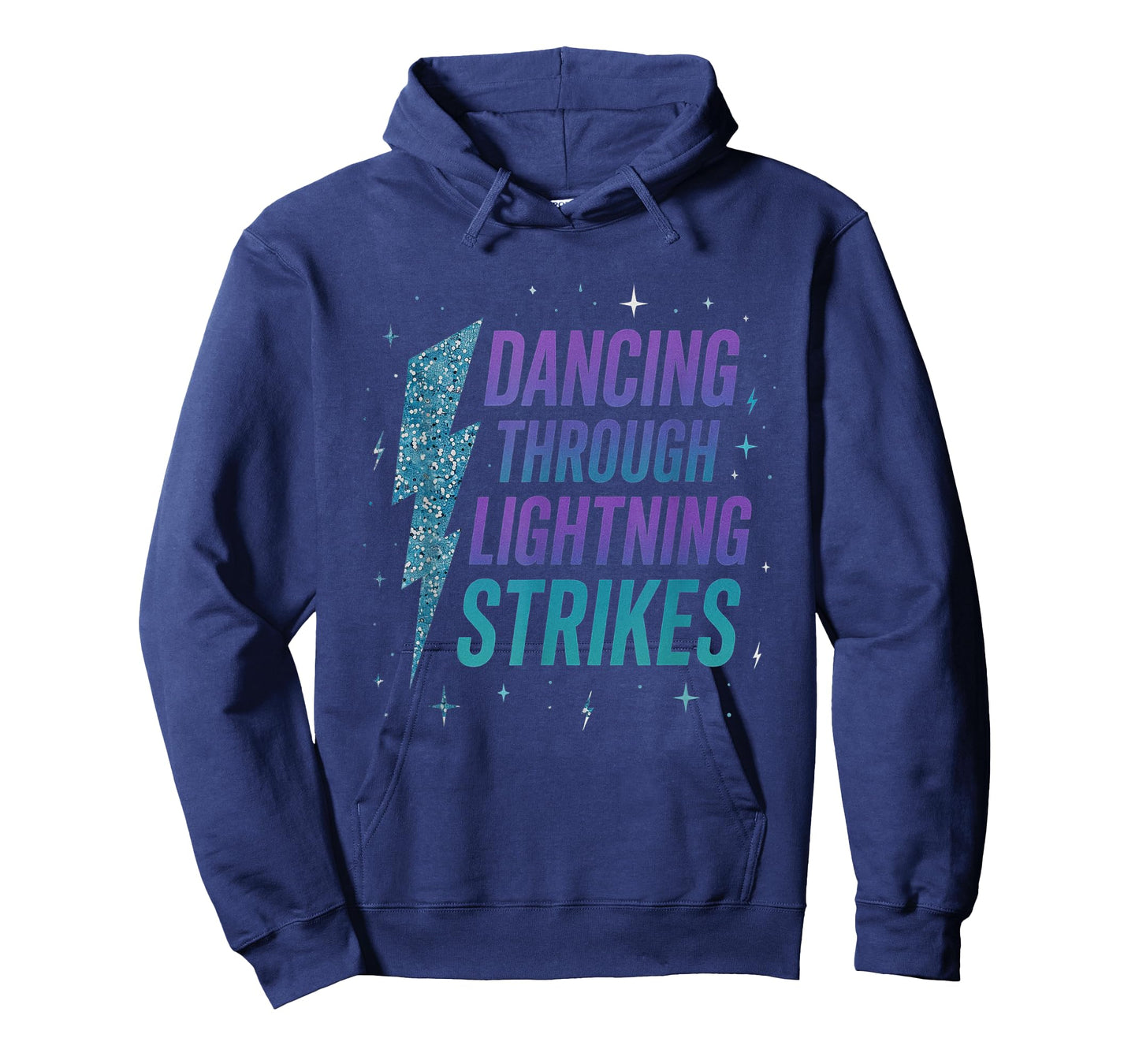 Dancing Through The Lightning Strike Dancer Motivational T-Shirt