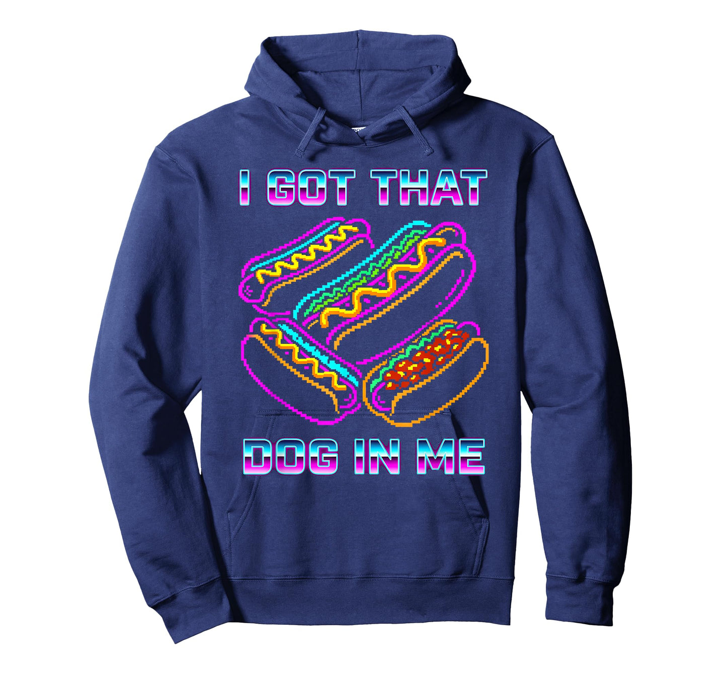 I Got That Dog in Me Tee Joke Saying Design Funny Hot Dogs T-Shirt