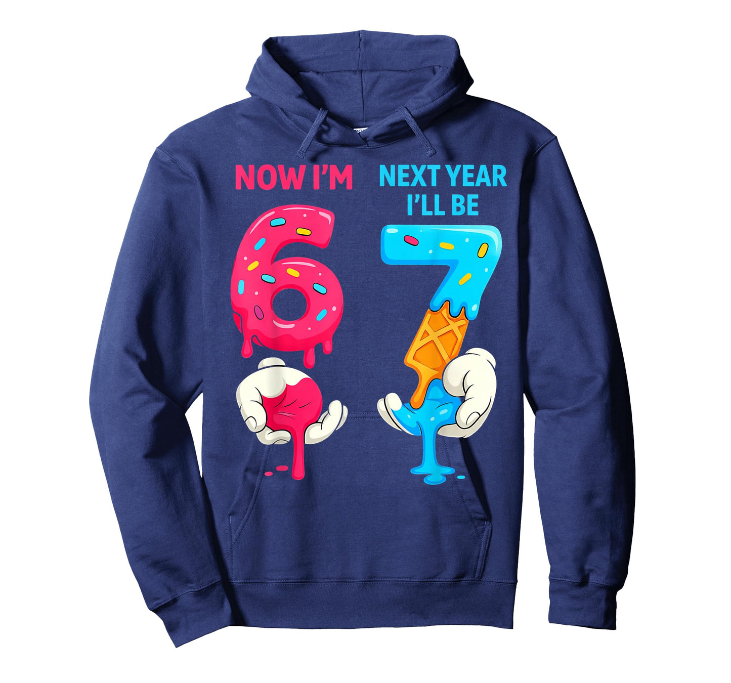 Now I'm 6 Next Year I'll Be 7 Old Birthday Six Seven Meme 67 T-Shirt