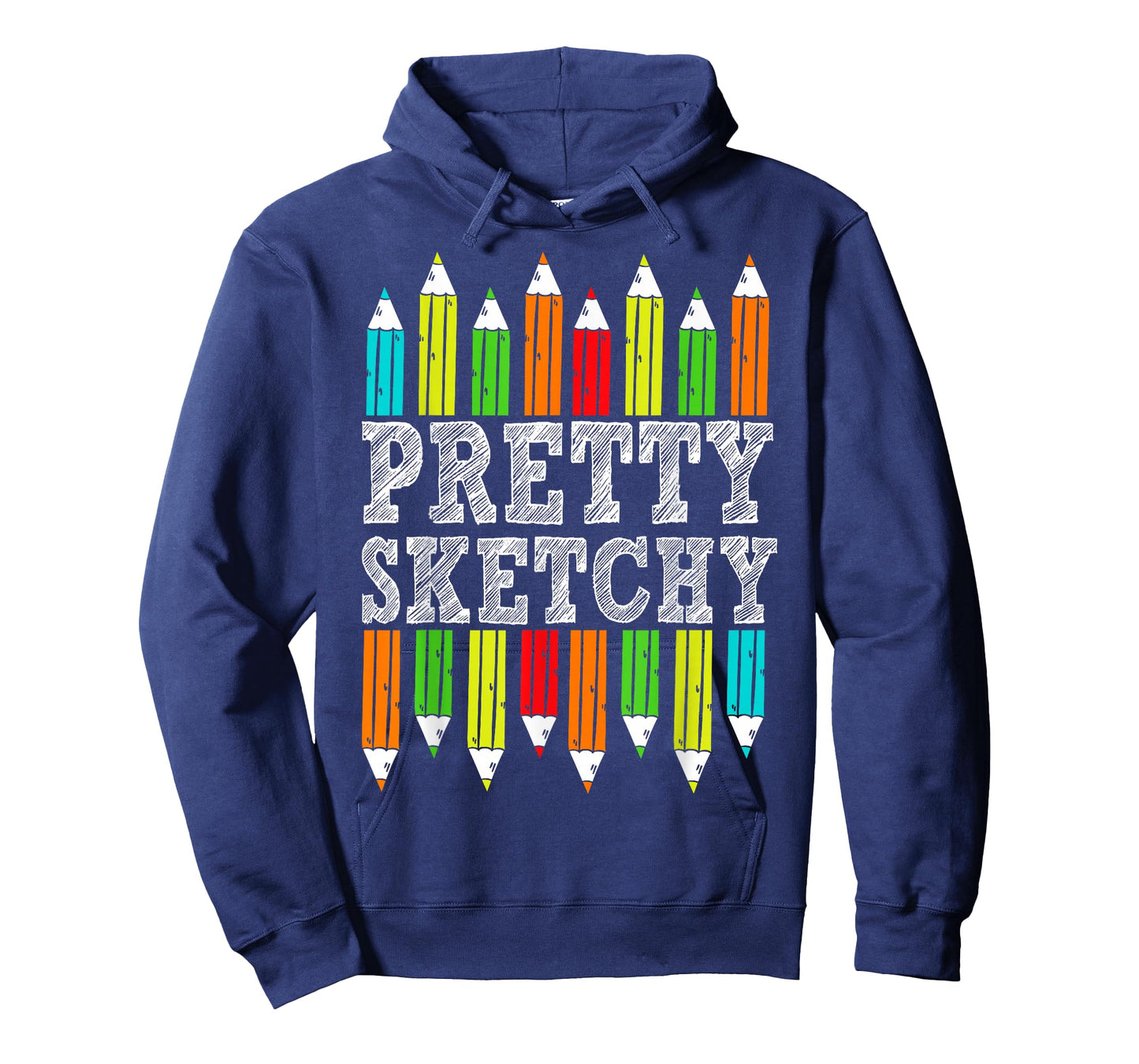 Pretty Sketchy Artist Drawing Humor Sketching Colored Pencil T-Shirt