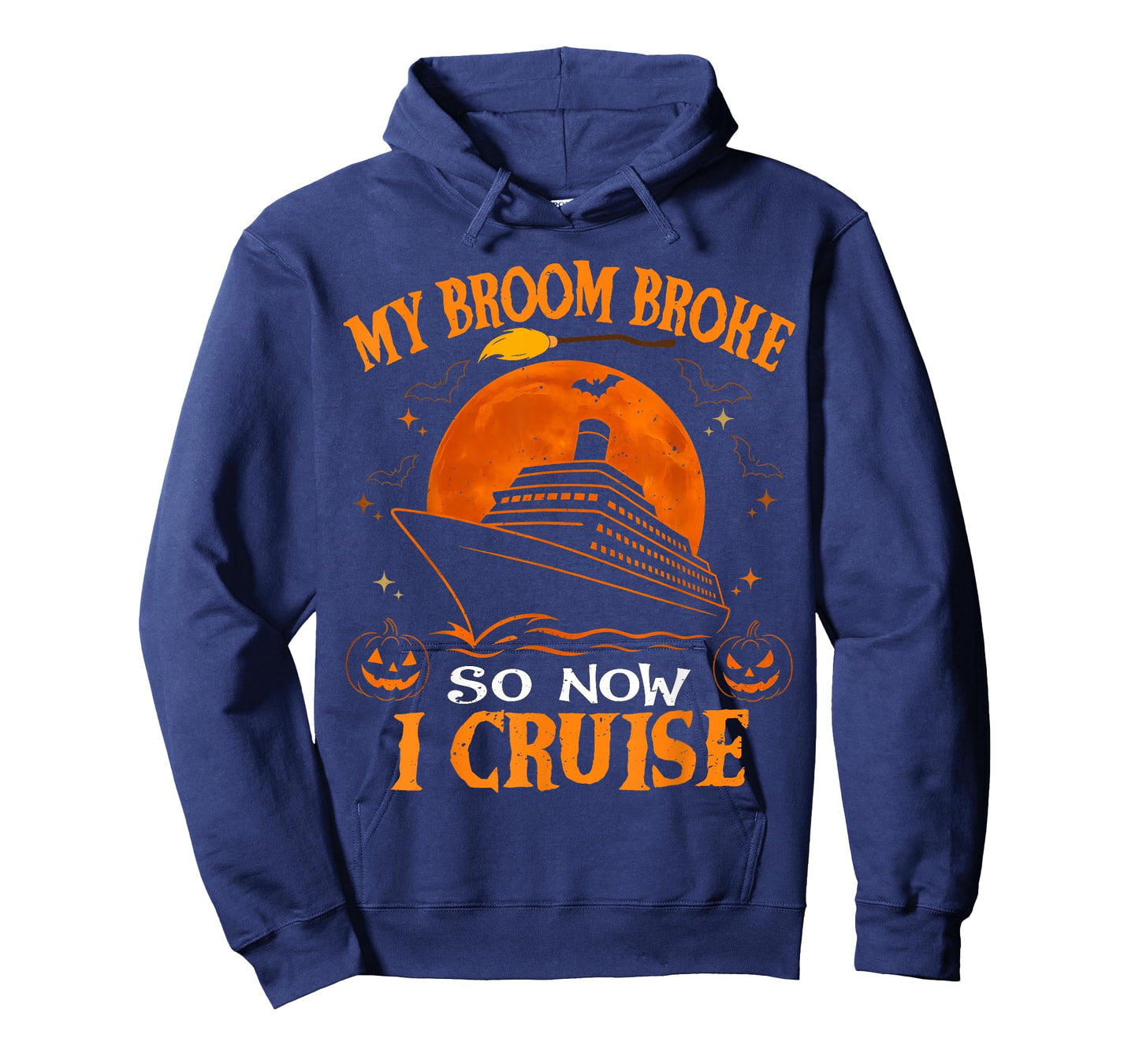 My Broom Broke So Now I Cruise Halloween Matching Family T-Shirt