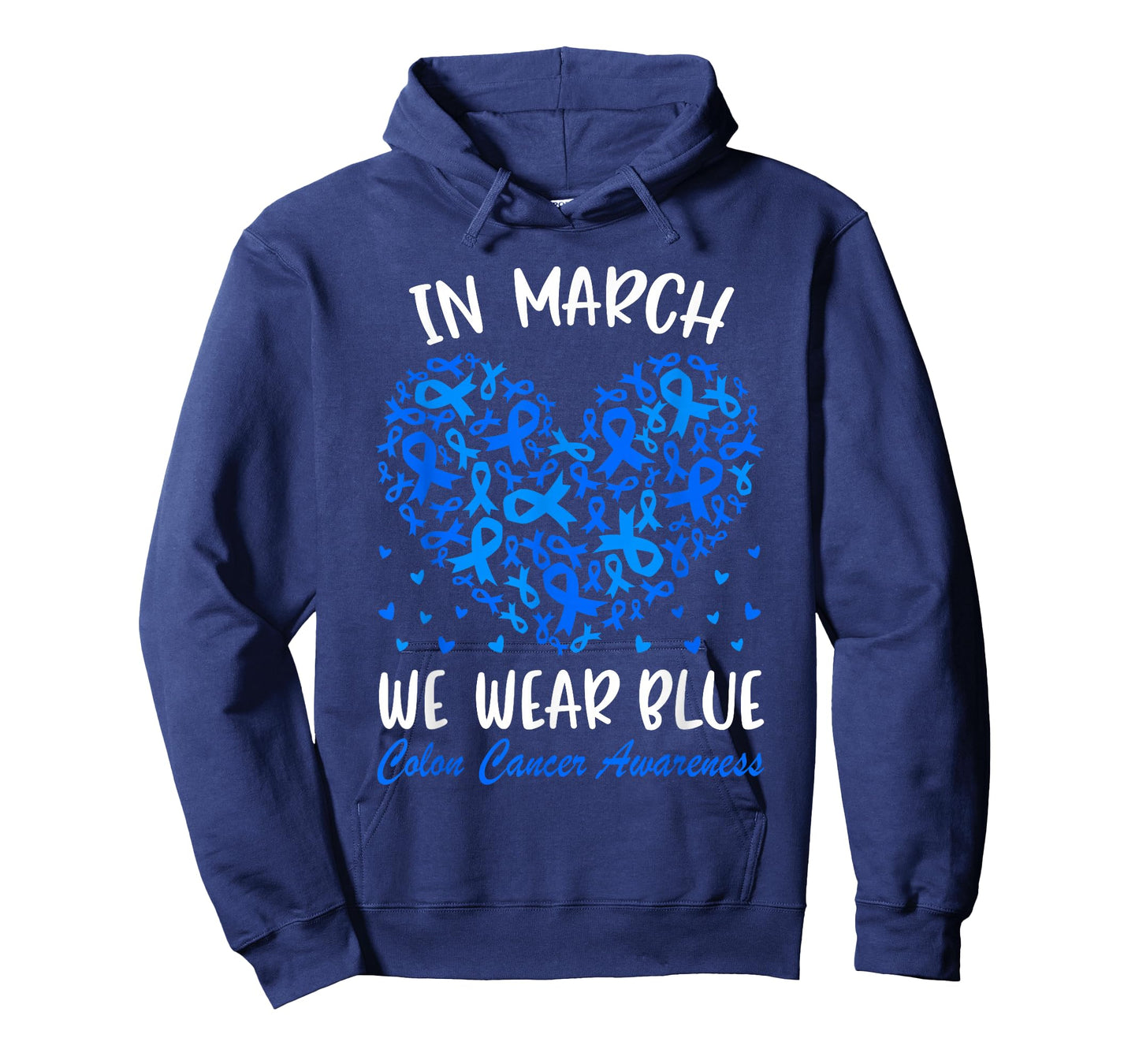 in March We Wear Blue Ribbon Colon Cancer Awareness Hearts T-Shirt