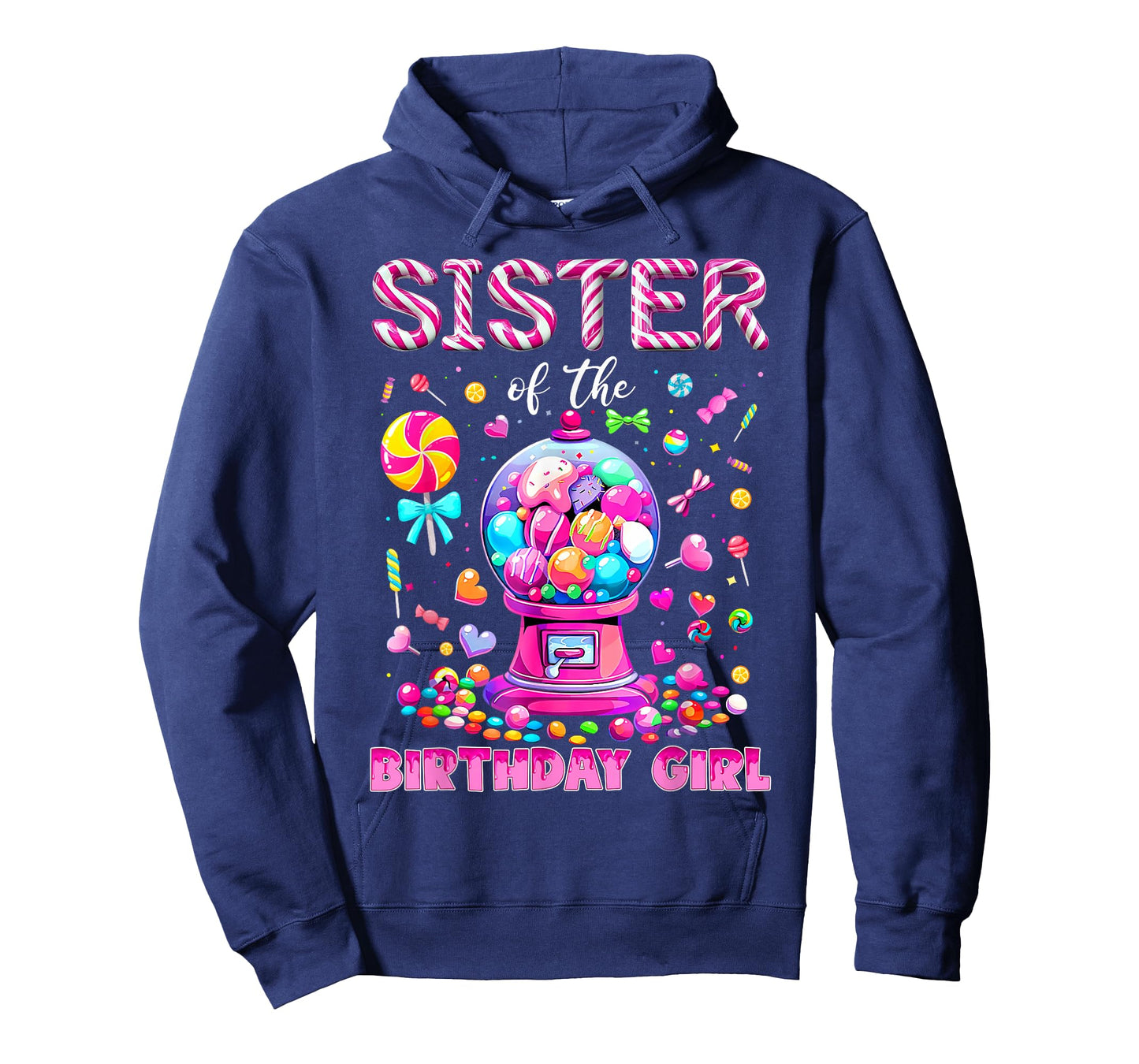 Sister of The Birthday Girl Sweet Candy Birthday Girl Family T-Shirt