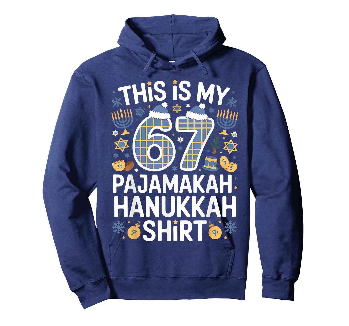 67 Meme Six Seven Hanukkah This is My 67 Pajamakah Hanukkah T-Shirt