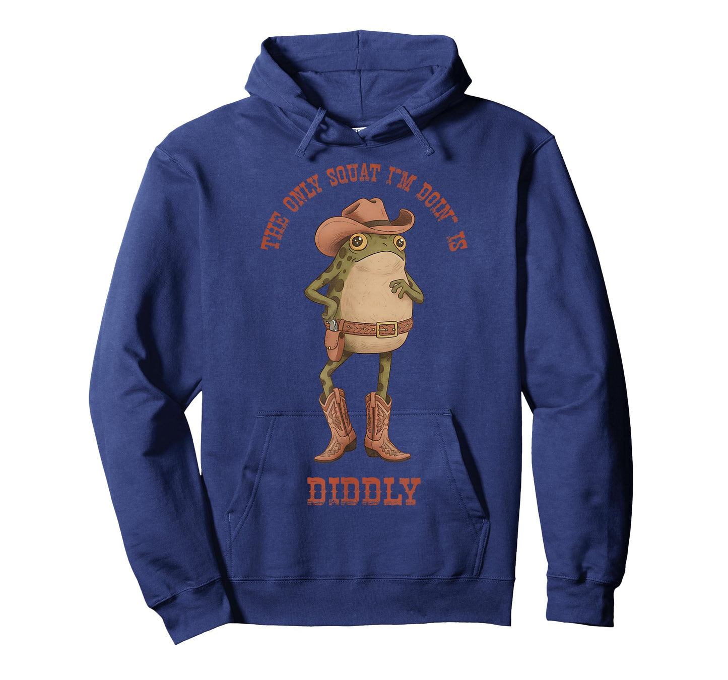 The Only Squat I'm Doin' is Diddly Funny Frog Meme Men Women T-Shirt