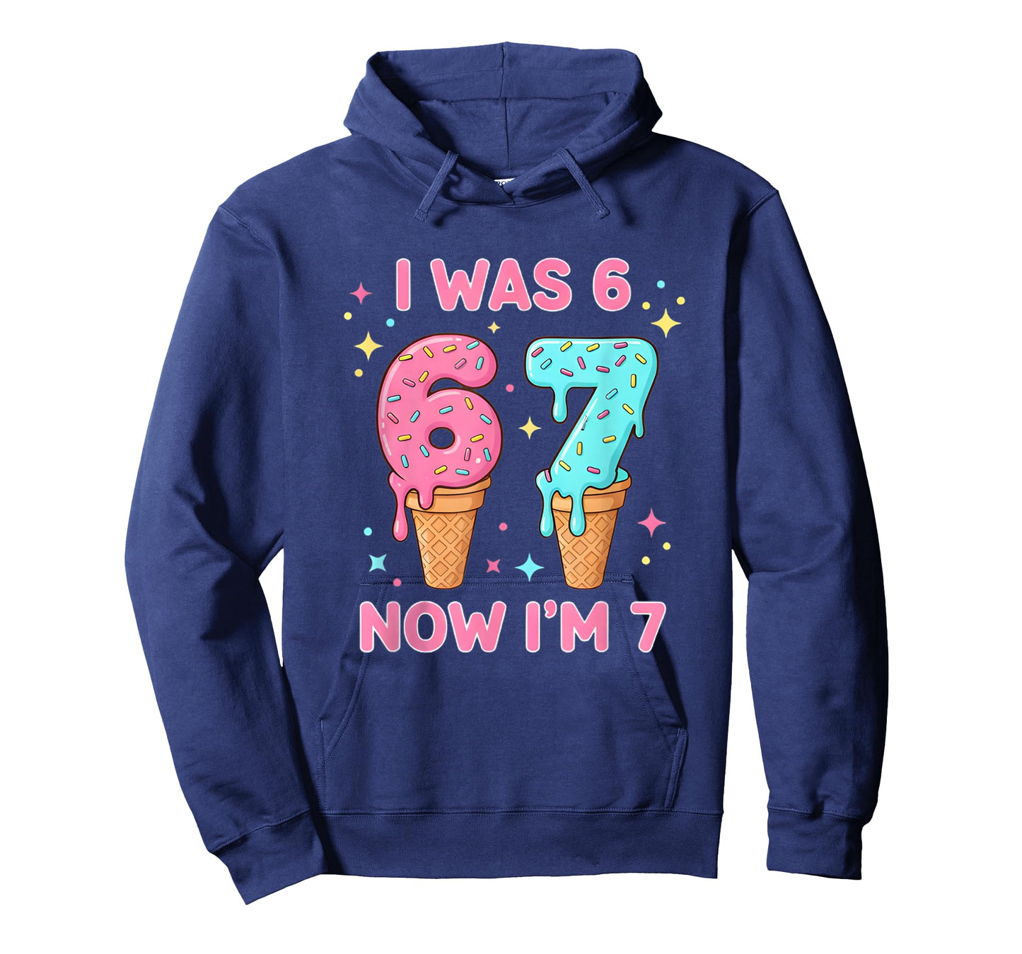 I was 6 Now I’m 7 Cute Ice Cream 7th Birthday Kids 67 Funny T-Shirt
