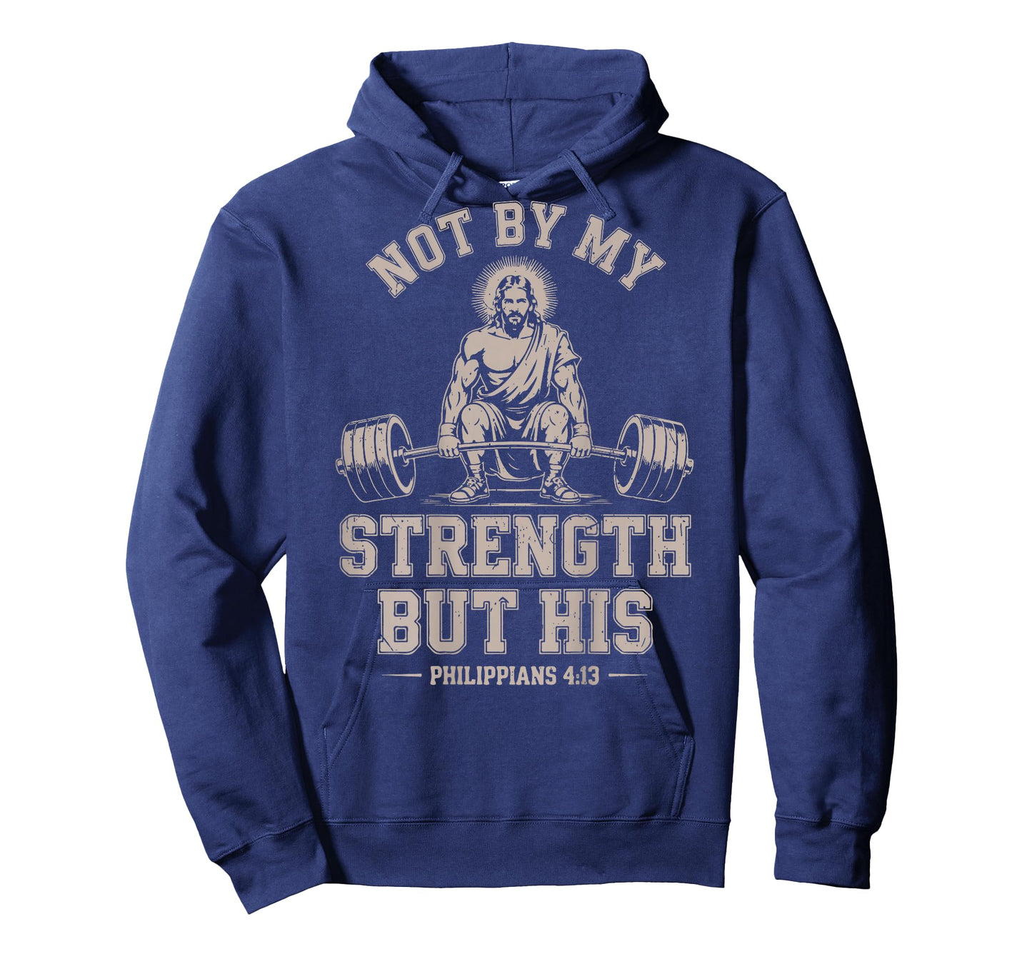 Not My Strength But His Gym Jesus Lifting Christian Workout T-Shirt