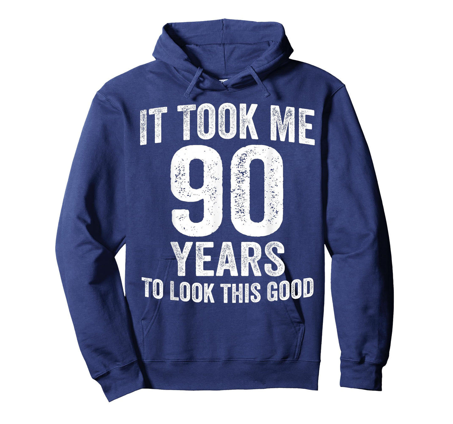 It Took Me 90 Years to Look This Good Funny 90th Birthday T-Shirt