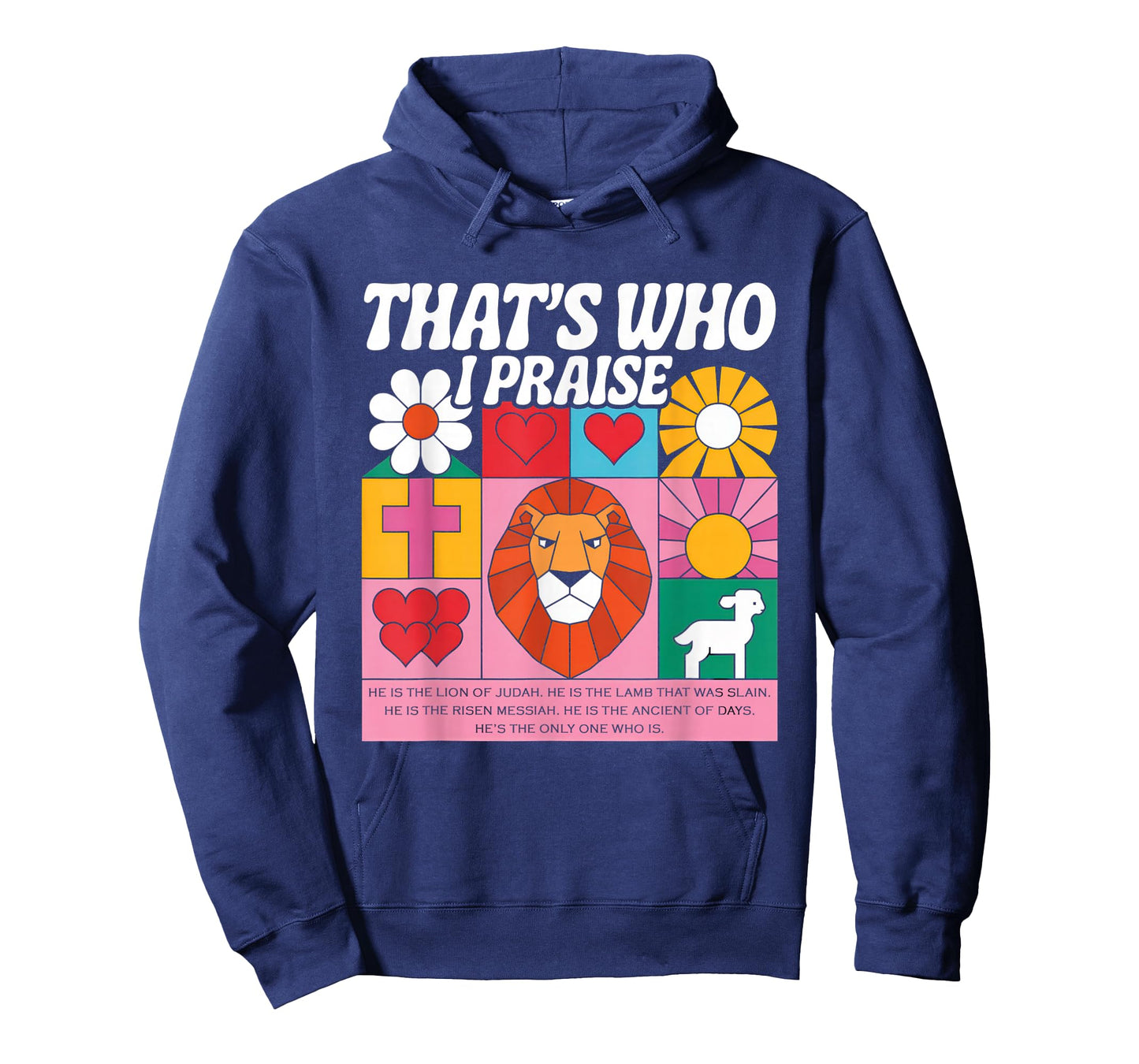 That's Who I Praise Tshirt Jesus Christian Lake God Church T-Shirt