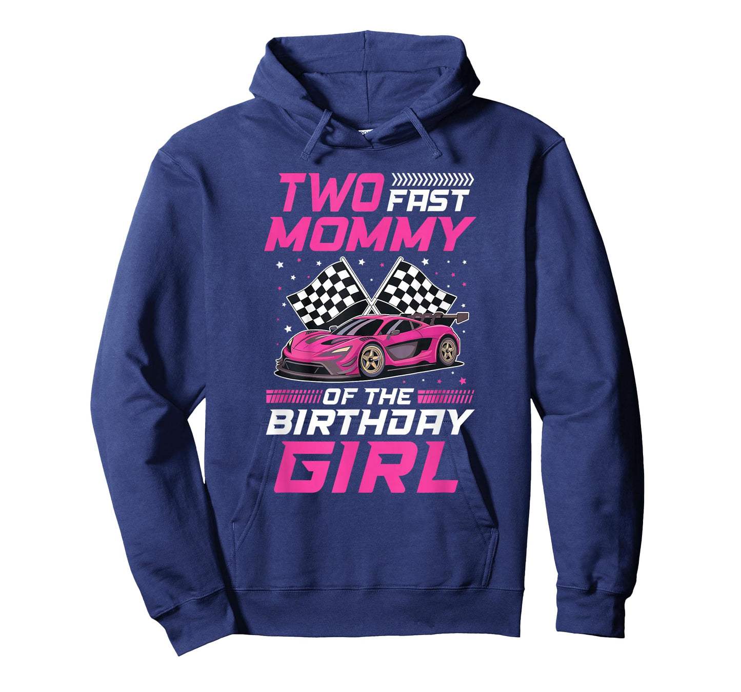 Two Fast Mommy of The Birthday Girl Racing Family Pit Crew T-Shirt