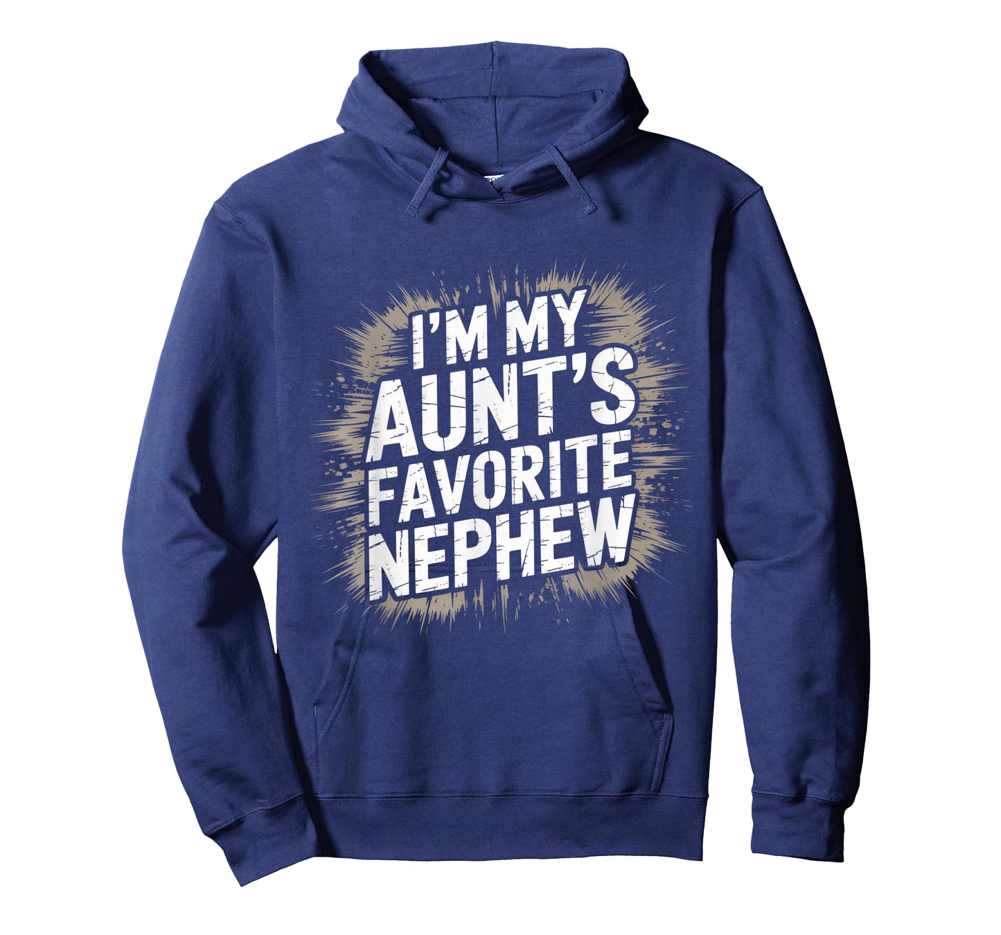 I’m My Aunt’s Favorite Nephew Favorite Kids Boys Men T-Shirt