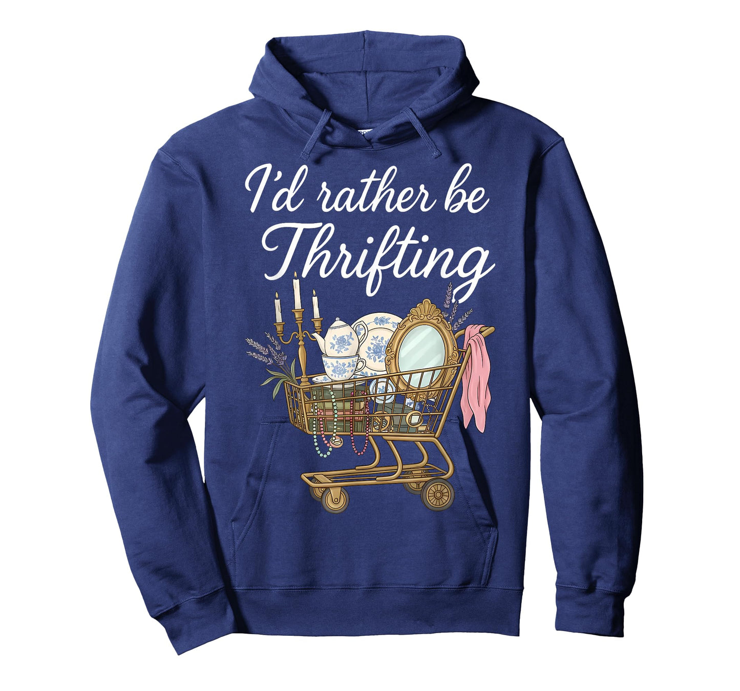 I'd Rather Be Thrifting Vintage Shopping Quote Thrift Lover T-Shirt