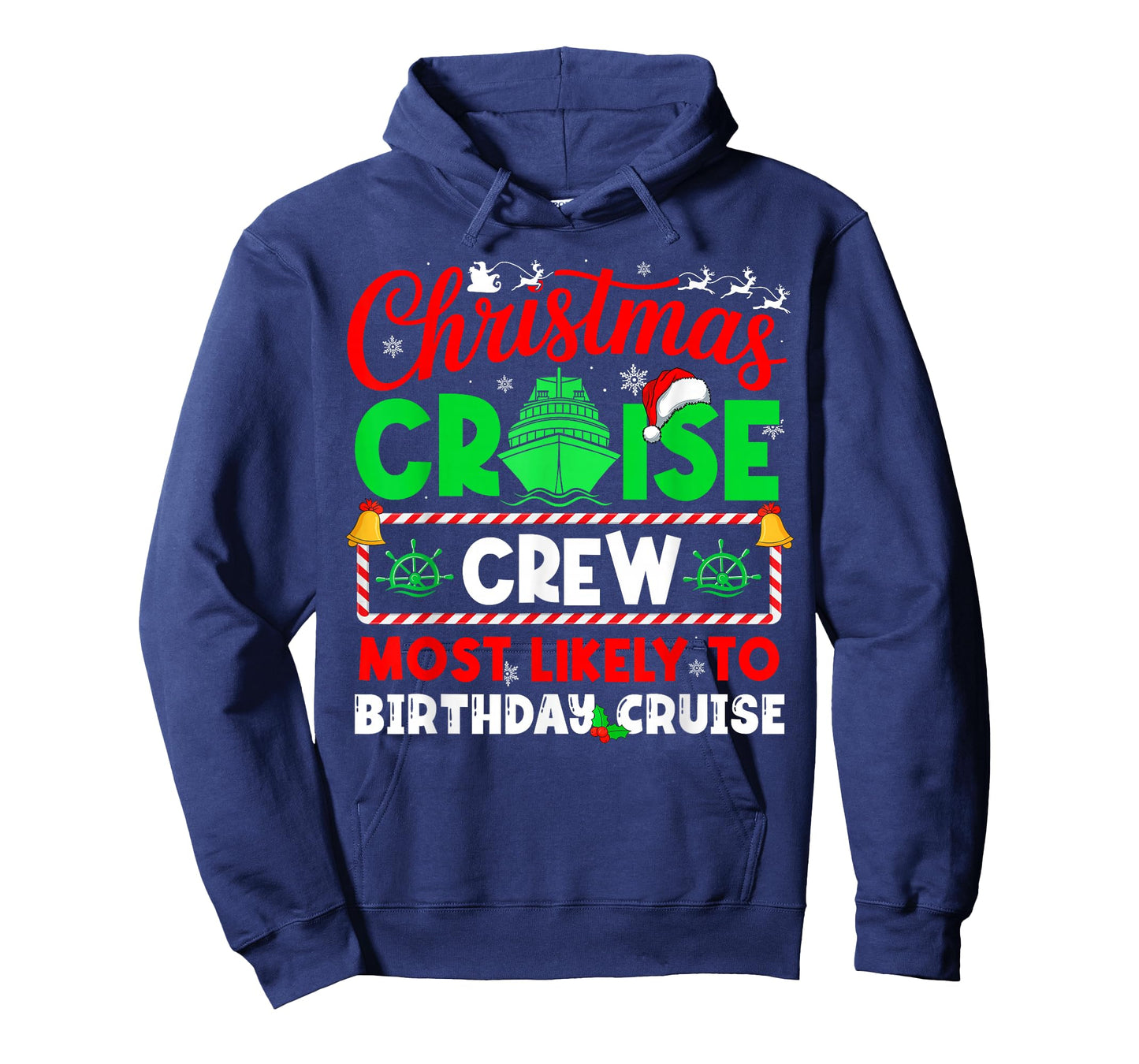 Christmas Cruise Crew Most Likely to Birthday Cruise T-Shirt