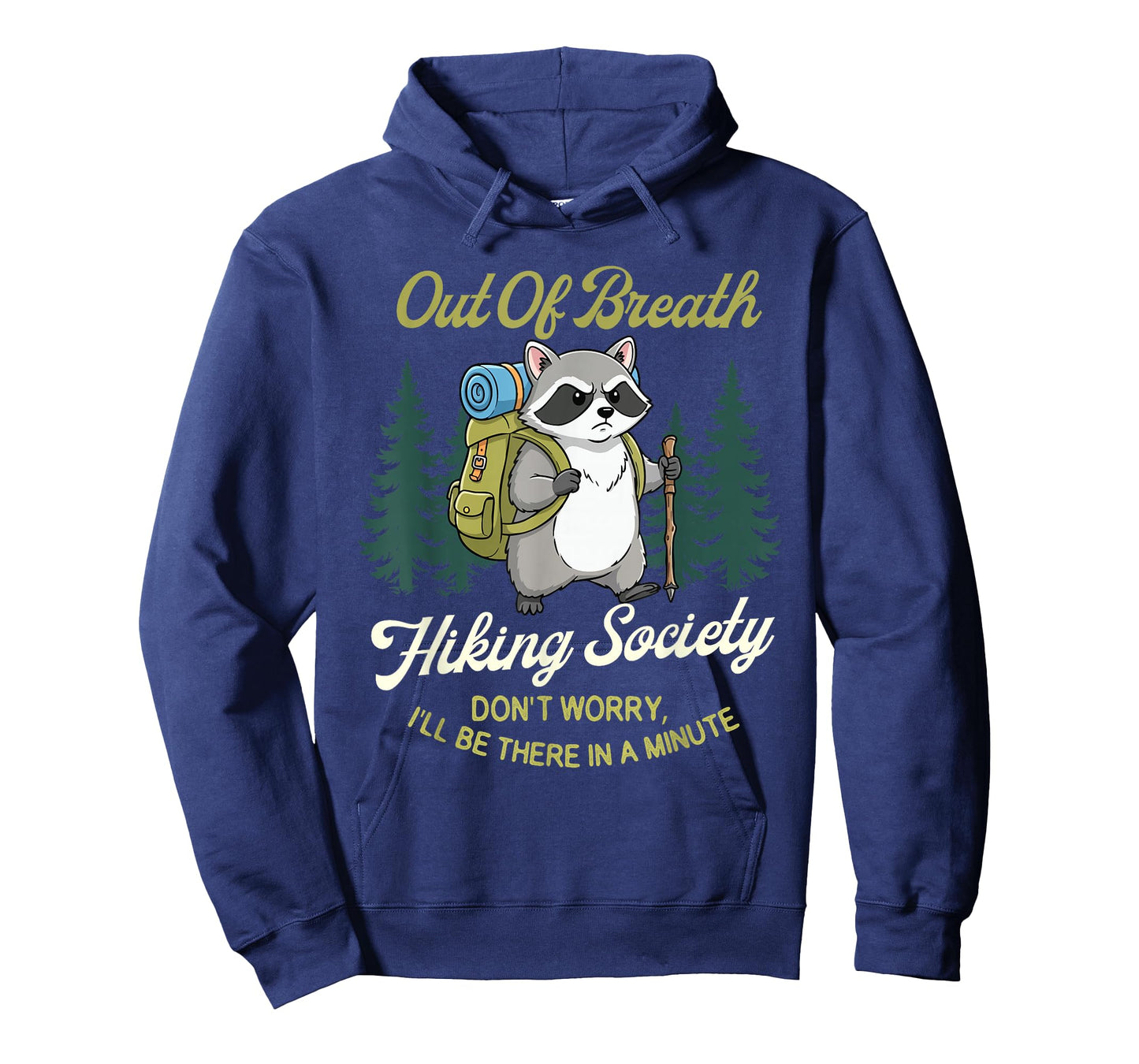 Out of Breath Hiking Society - Hiker Trekker Hiking T-Shirt