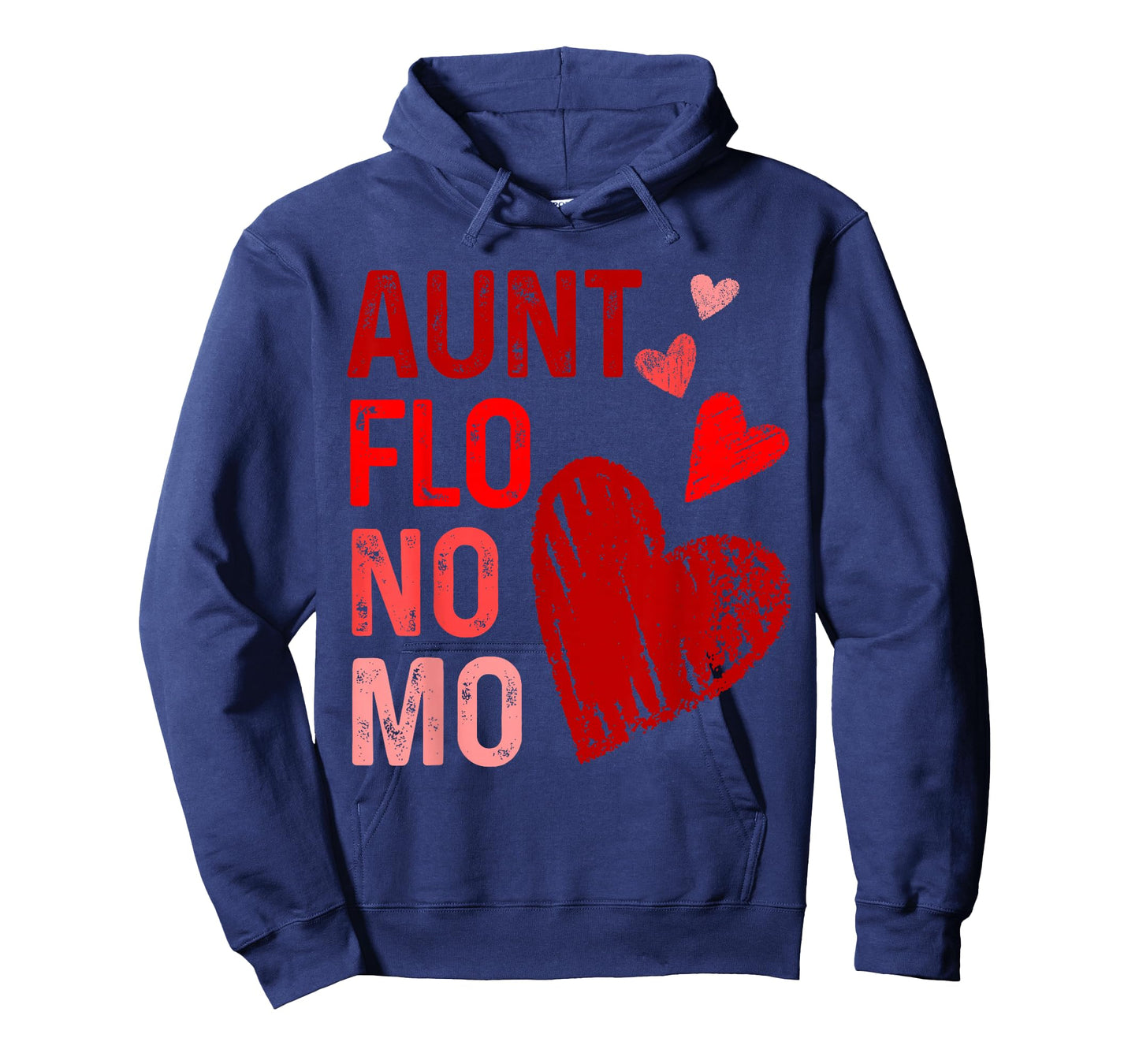 Aunt Flo No Mo Funny Hysterectomy Menopause Humor Design T-Shirt