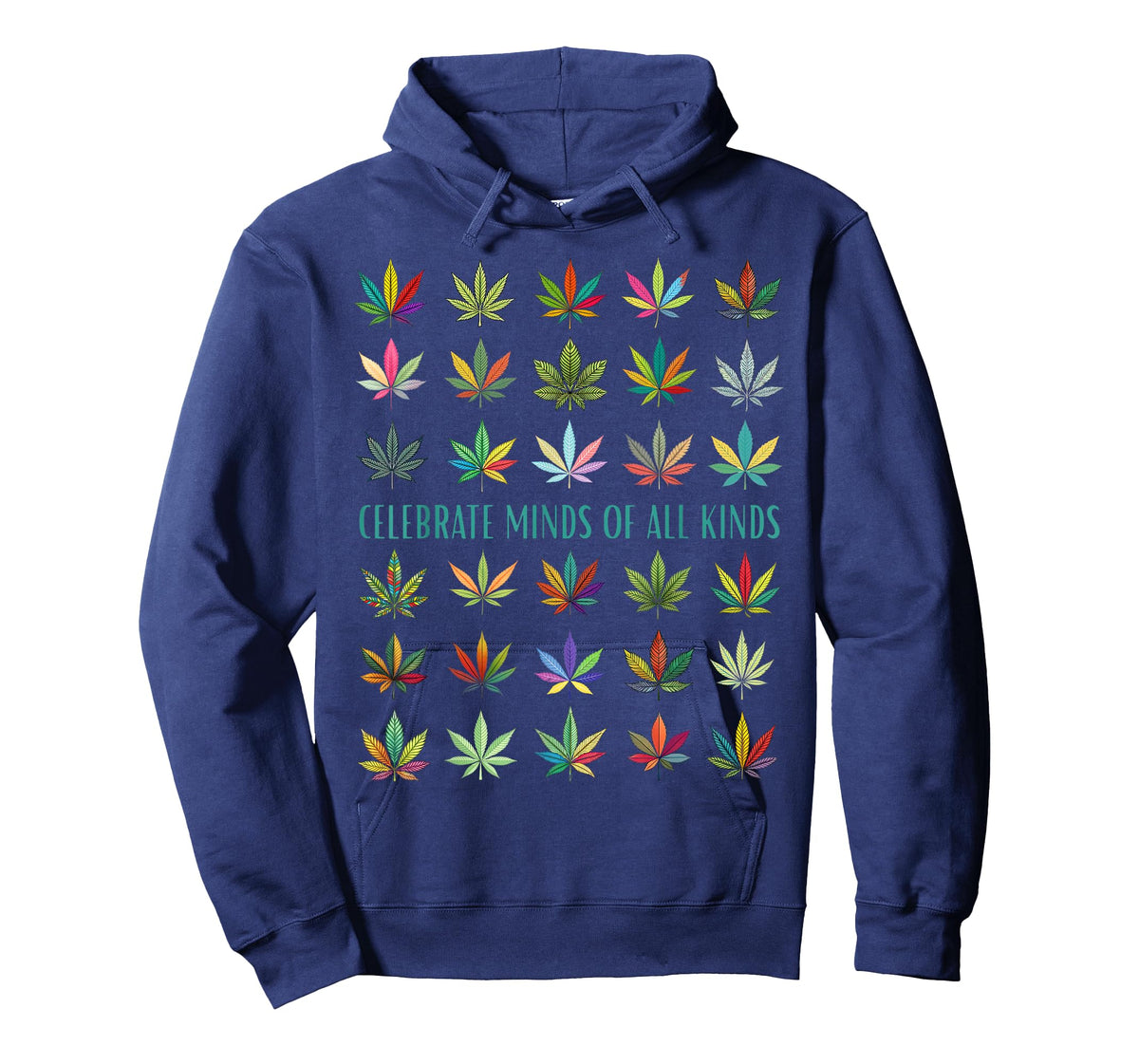 Celebrate Minds of All Kinds Neurodiversity Weed Cannabis T-Shirt