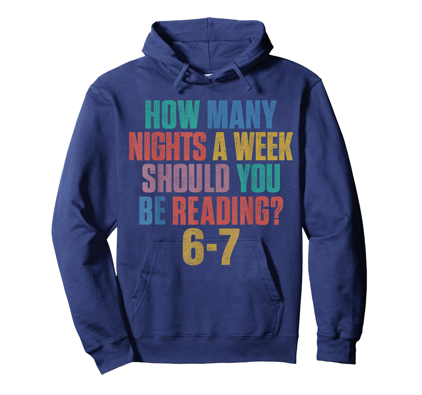 How Many Nights A Week Should You Be Reading 67 Meme Teacher T-Shirt