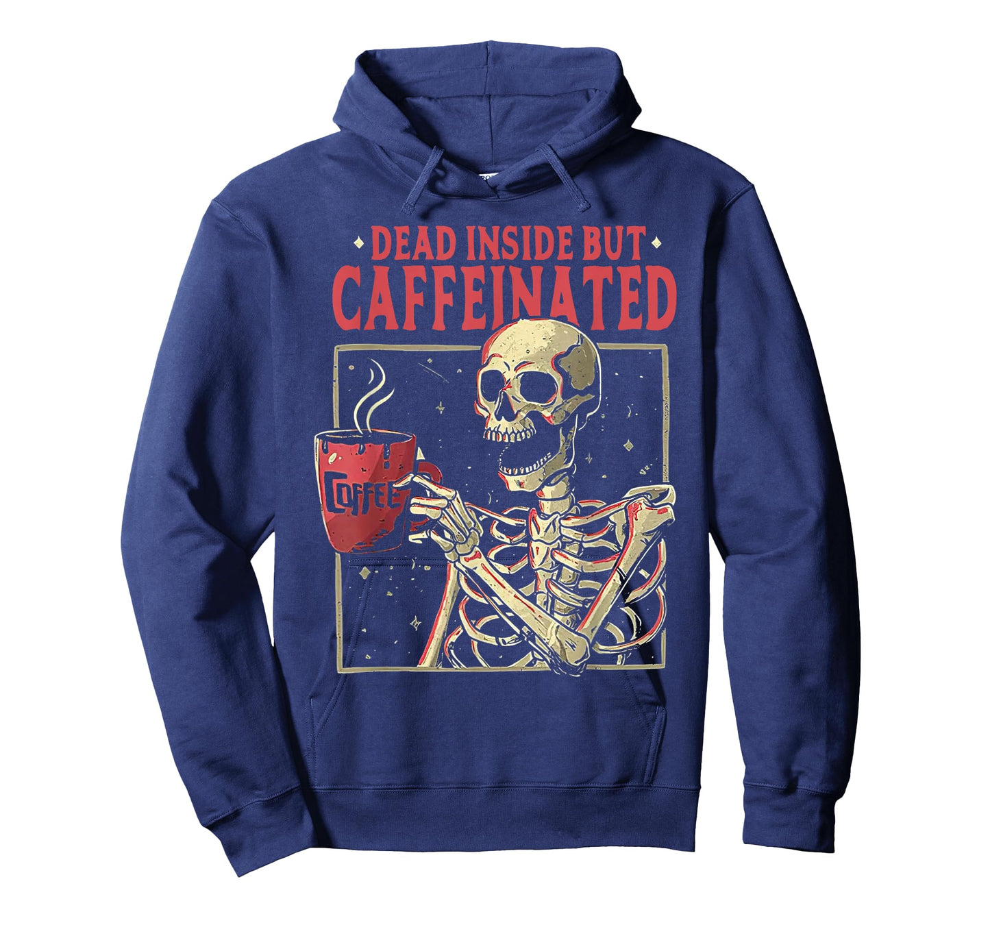 Skull Dead Inside But Caffeinated Skeleton Drinking Coffee T-Shirt