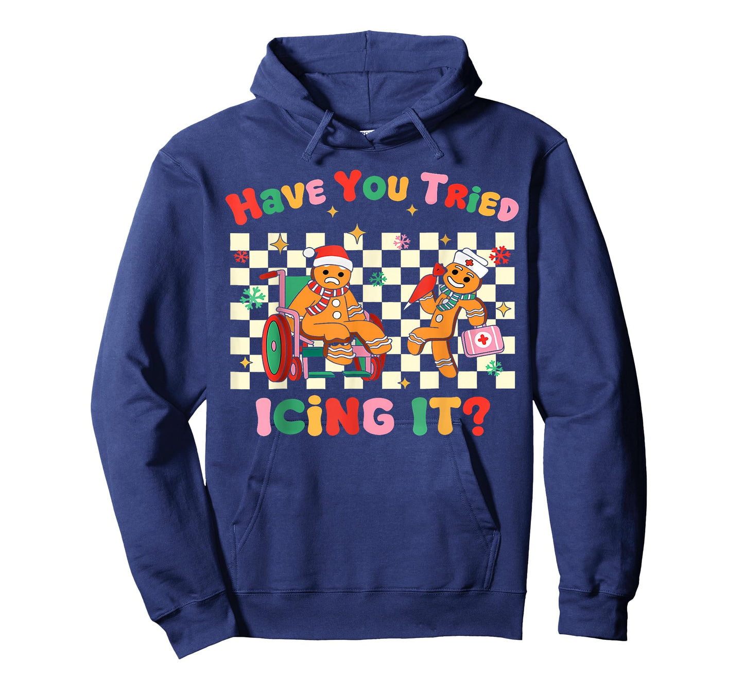 Have You Tried Icing It Gingerbread Nurse Christmas T-Shirt