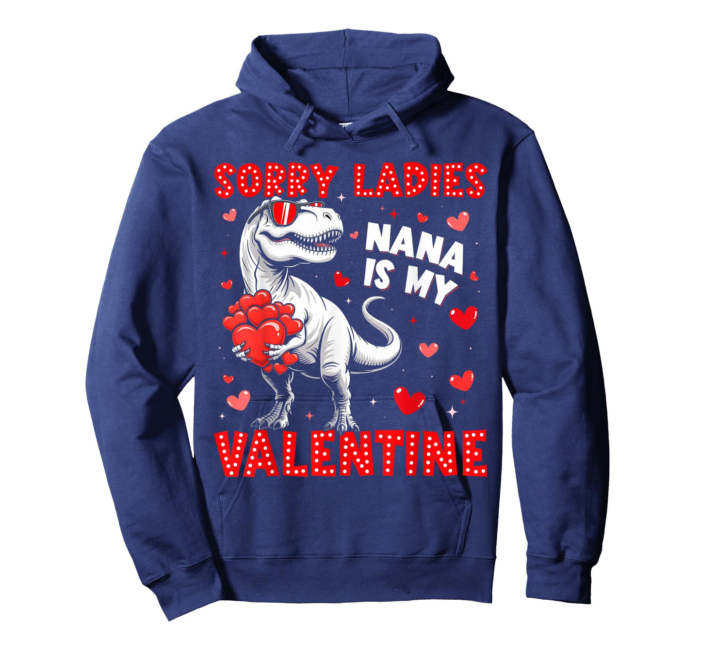 Sorry Ladies Nana is My Valentine Dinosaur T-rex Boy Men T-Shirt