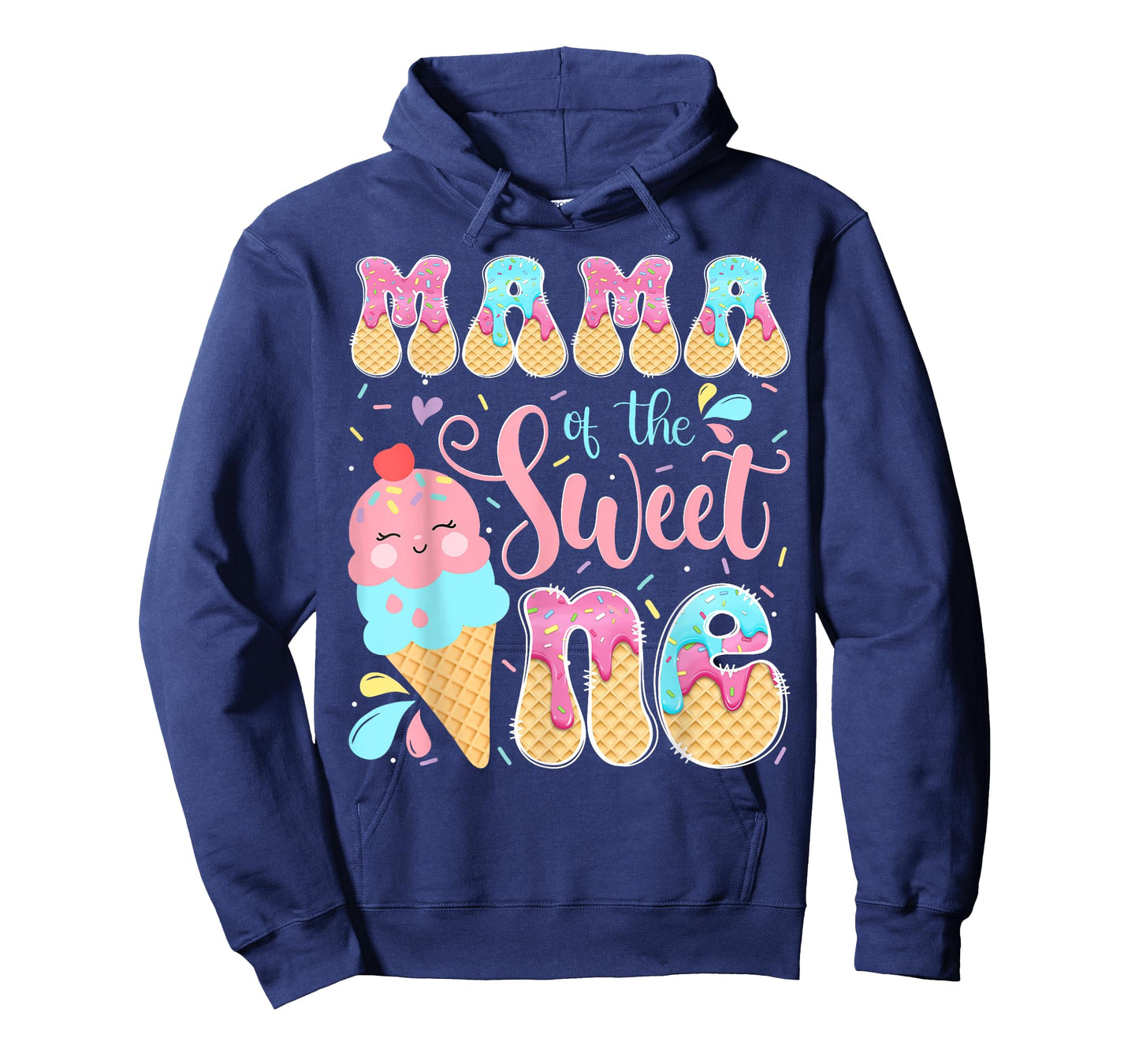Mama of The Sweet One Ice Cream 1St Birthday Girl T-Shirt